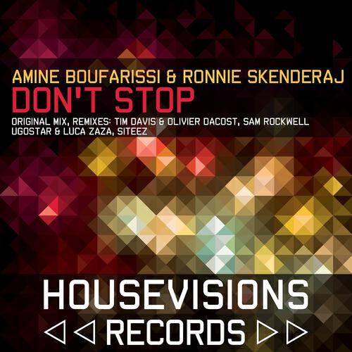 Amine Boufarissi - Don't Stop (Ugostar & Luca Zaza Remix)