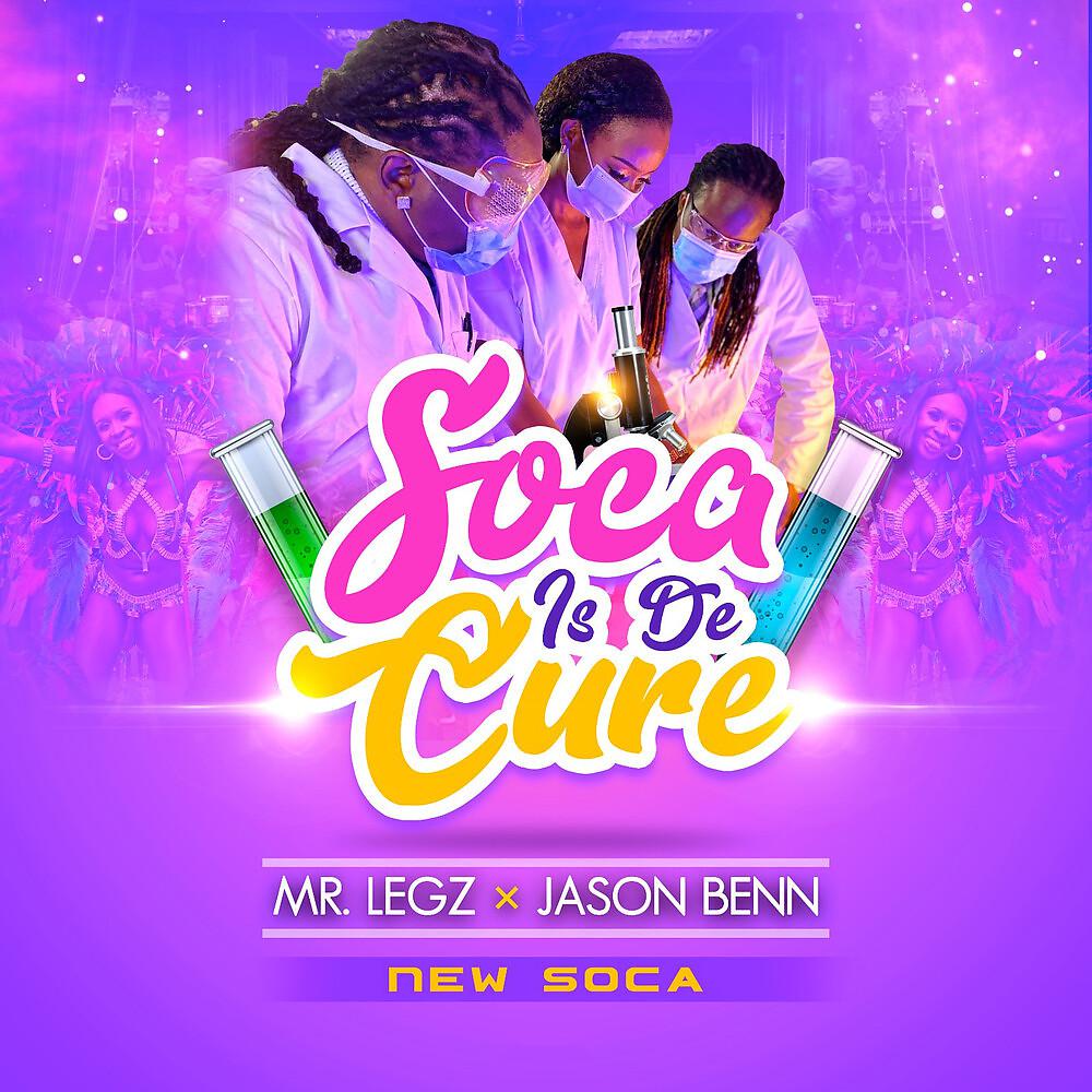 Постер альбома Soca Is de Cure