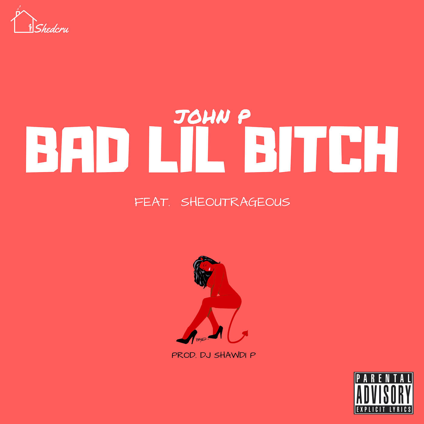 John P - Bad Lil Bitch