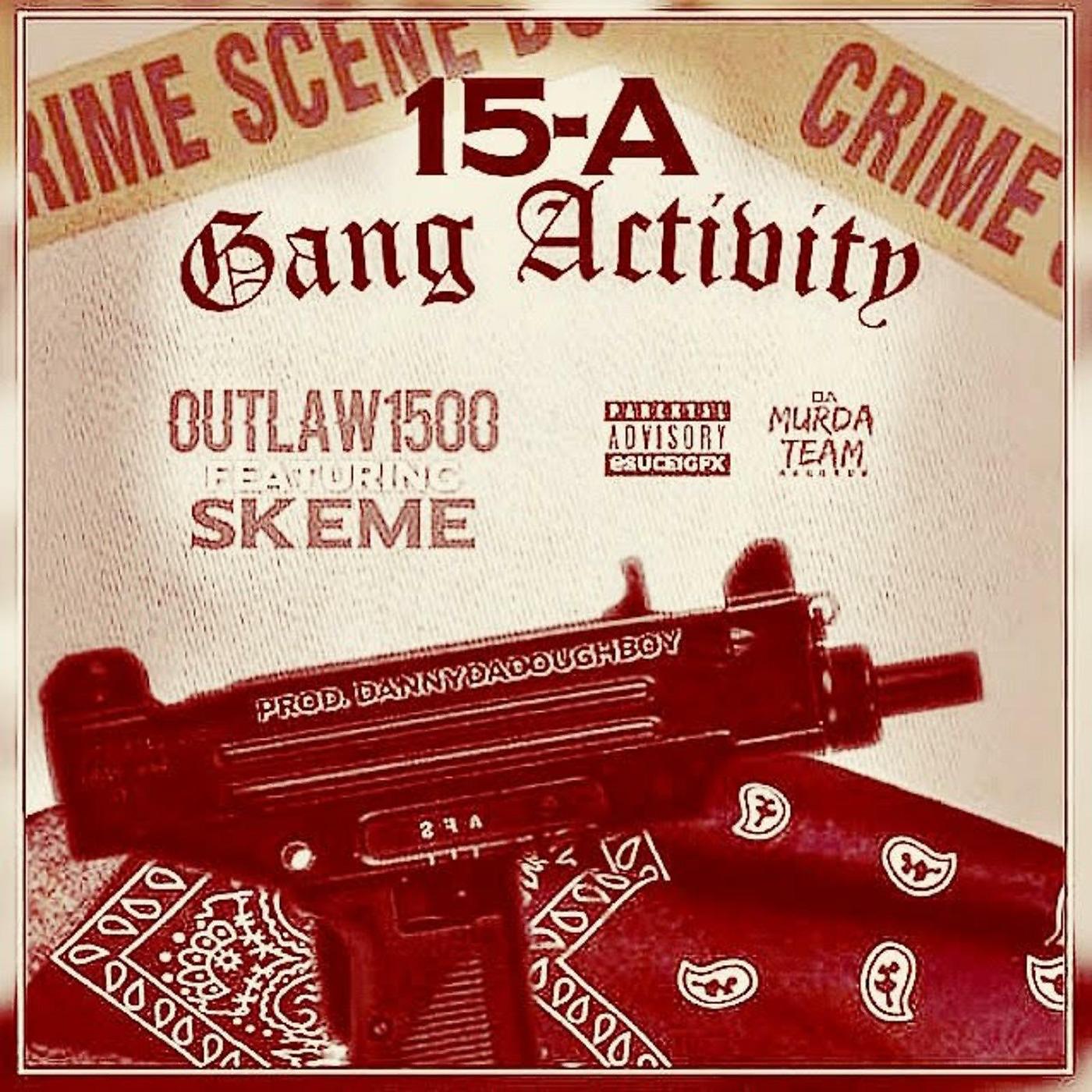 Постер альбома 15 a Gang Activity