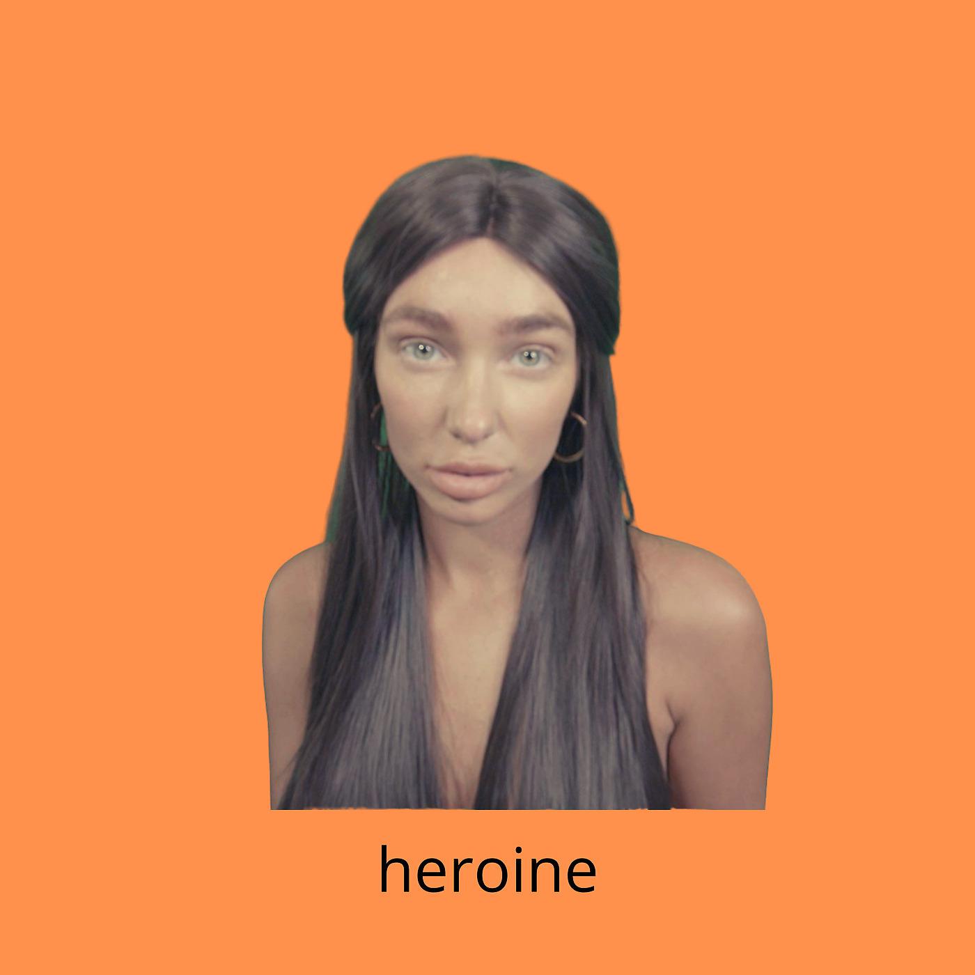 Постер альбома Heroine