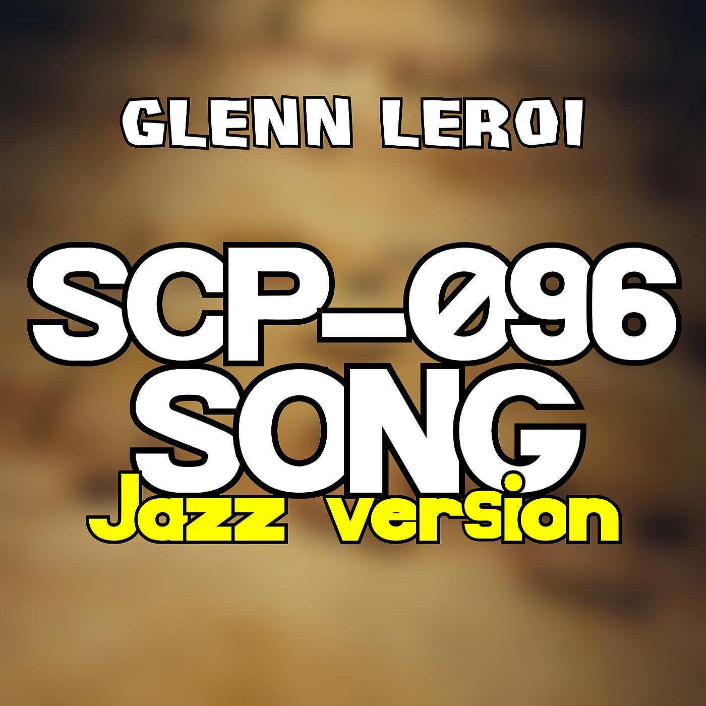 Постер альбома Scp-096 Song (Jazz Version)