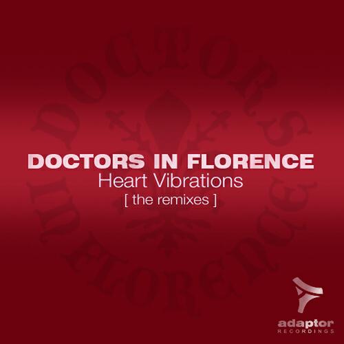 Doctors In Florence - Heart Vibrations (Anjiro Rijo Remix)