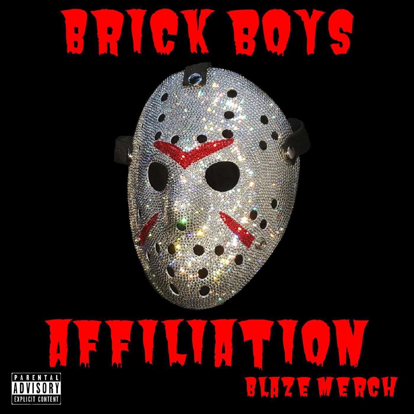 Постер альбома Brick Boys Affiliation