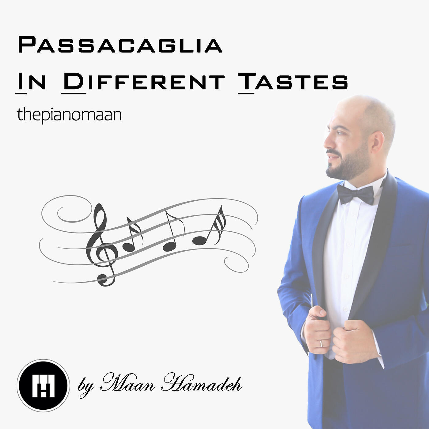 Maan Hamadeh - Passacaglia in Different Tastes