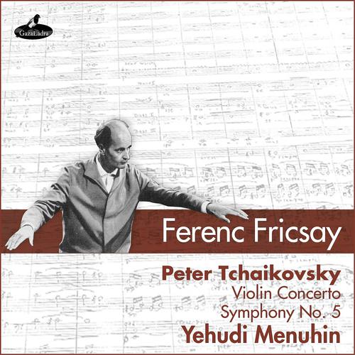 Постер альбома Tchaikovsky: Violin Concerto & Symphony No. 5
