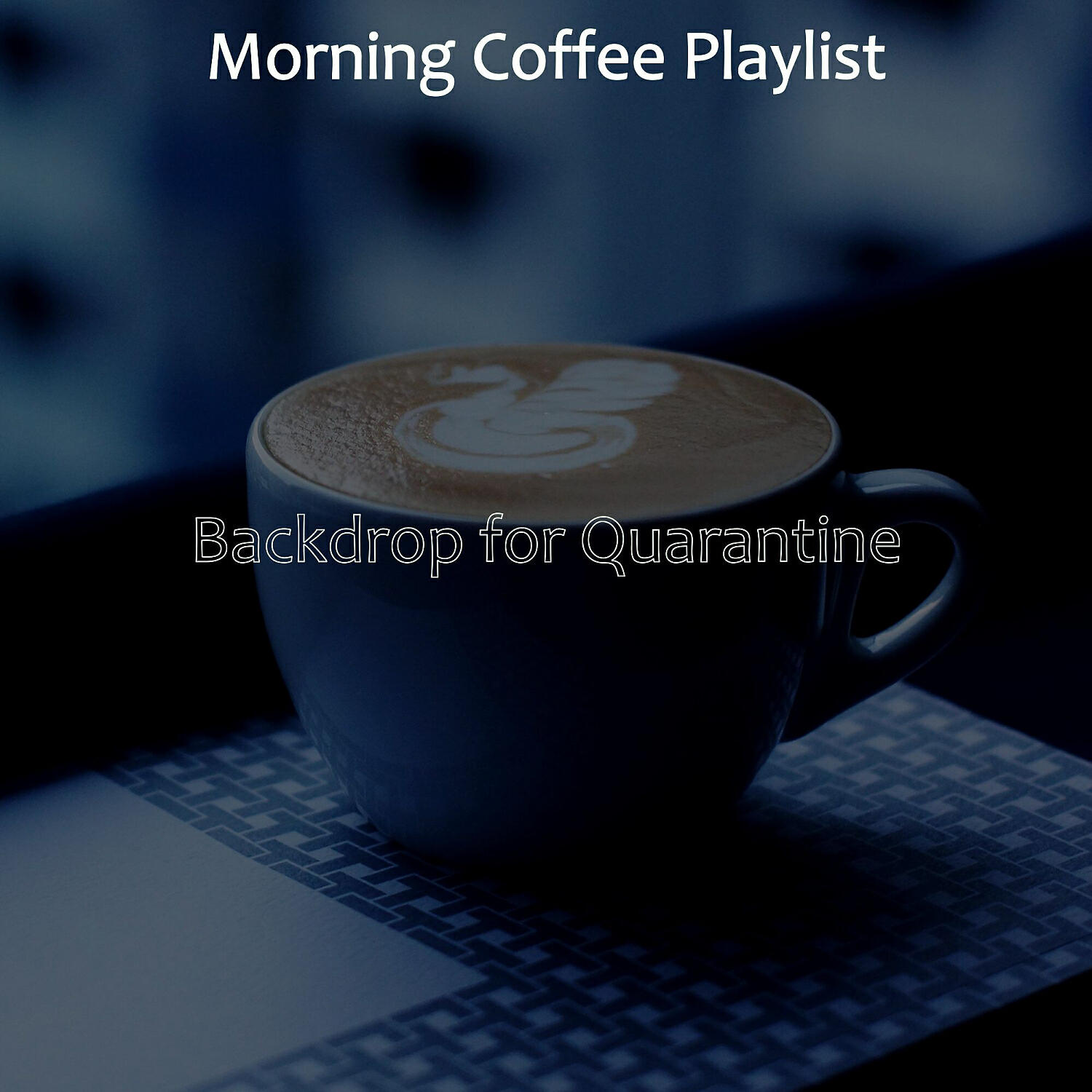 Morning Coffee Playlist - High Class Music for Moment