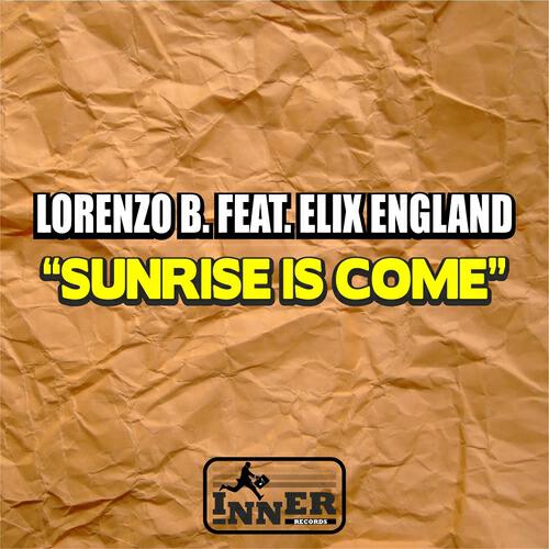 Lorenzo B. - Sunrise Is Come (Nick Cox Radio Edit)