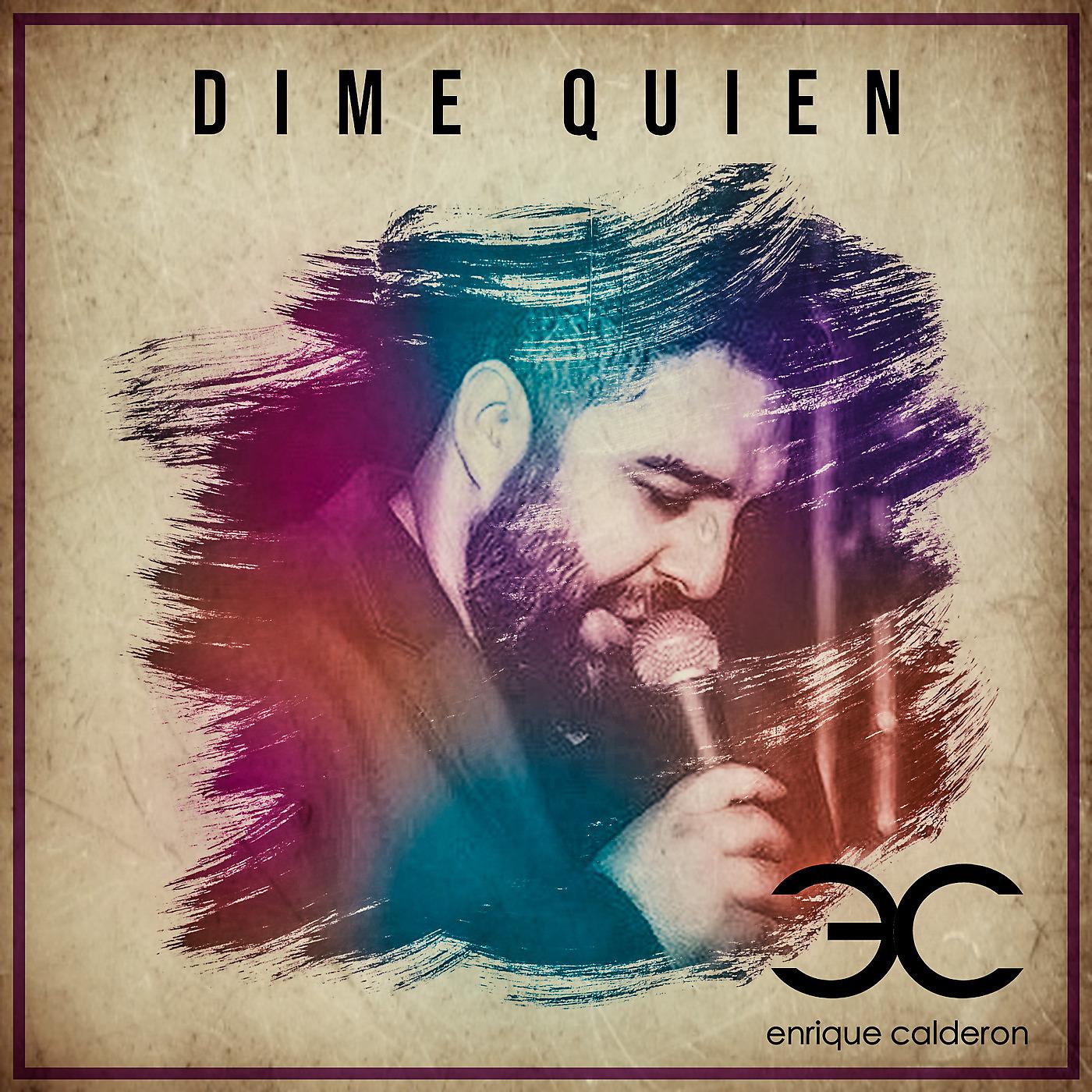 Постер альбома Dime Quien
