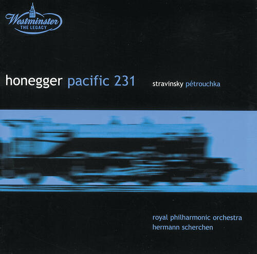 Royal Philharmonic Orchestra - Honegger: Pacific 231 - Mouvement symphonique No. 1