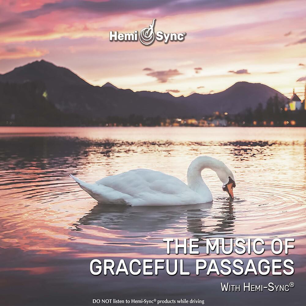 Постер альбома The Music of Graceful Passages with Hemi-Sync®