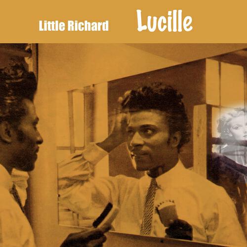 Little Richard - Lucille