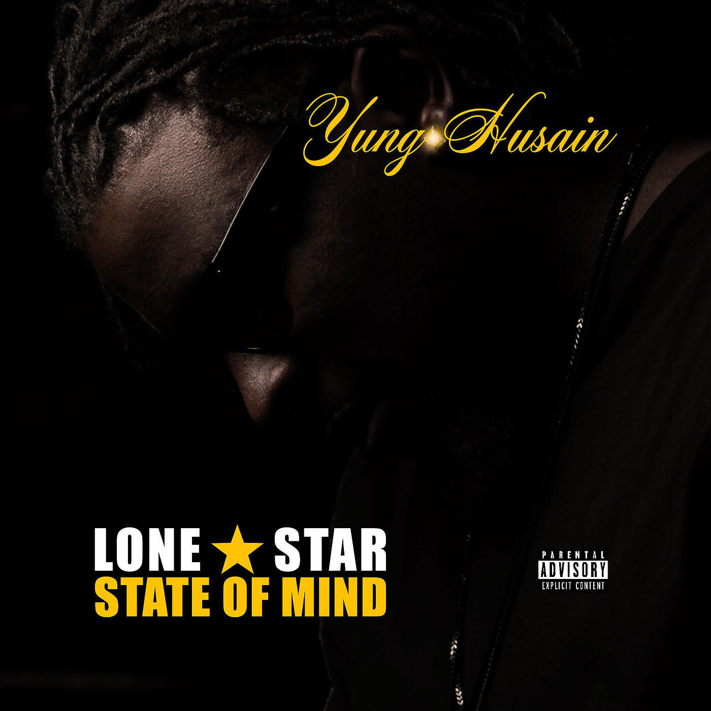 Yung Husain - Lone Star State of Mind