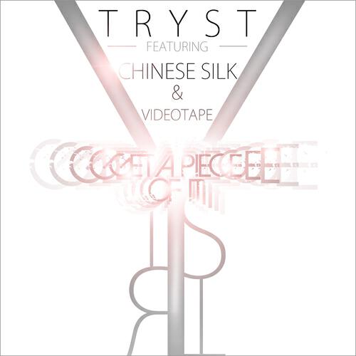 TRYST - Get a Piece of It (Radio Edit)