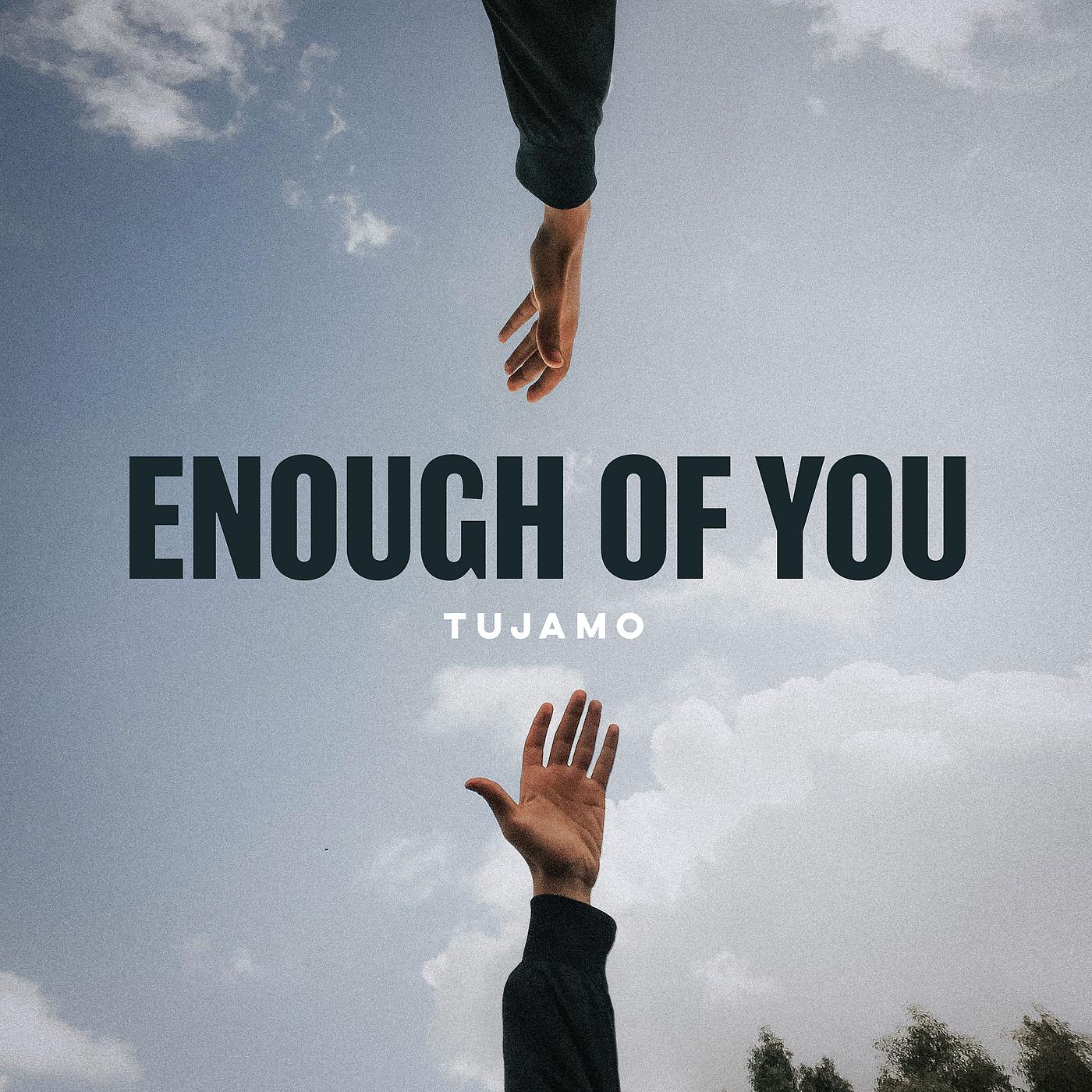 Постер альбома Enough Of You
