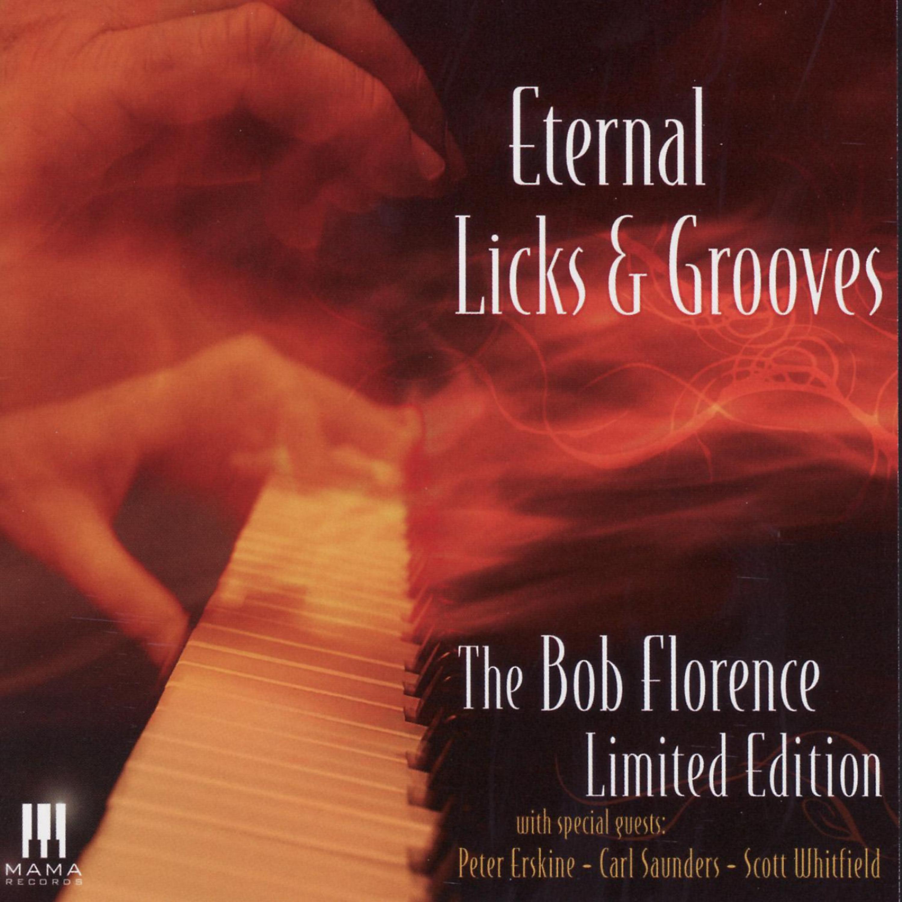 Постер альбома Eternal Licks & Grooves