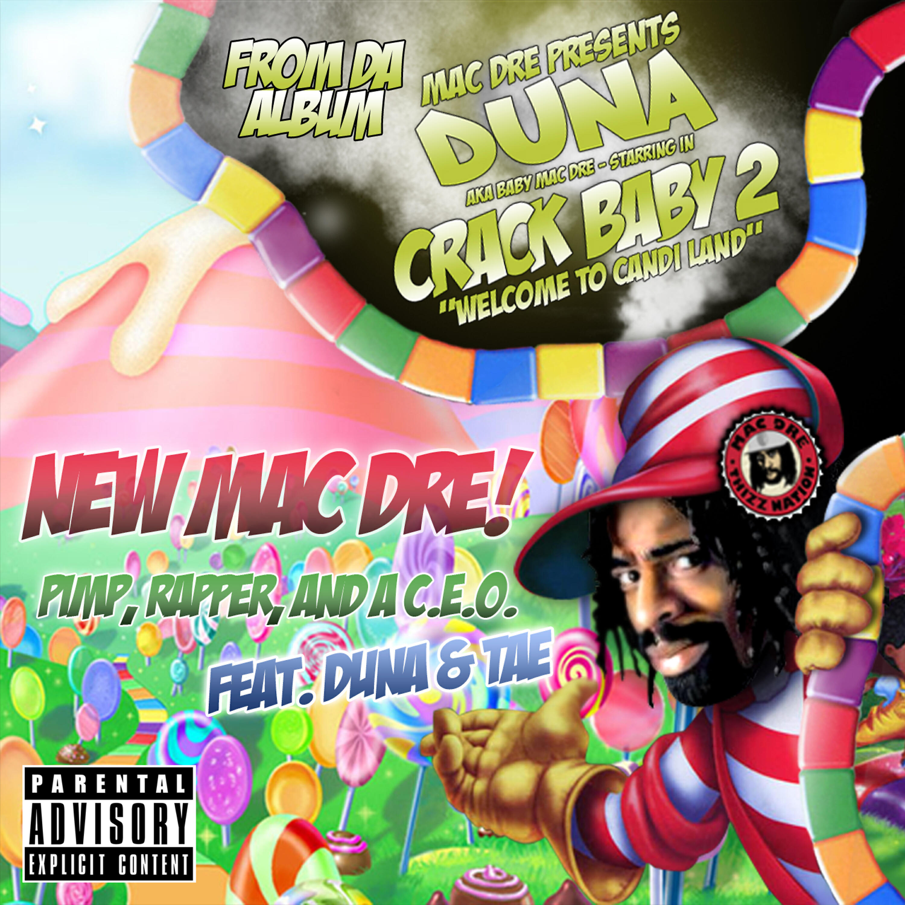 Mac Dre - Pimp, Rapper & C.E.O. (feat. Mac Dre & Tae)