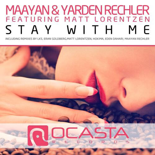 Maayan Rechler - Stay With Me (Matt Lorentzen Remix)
