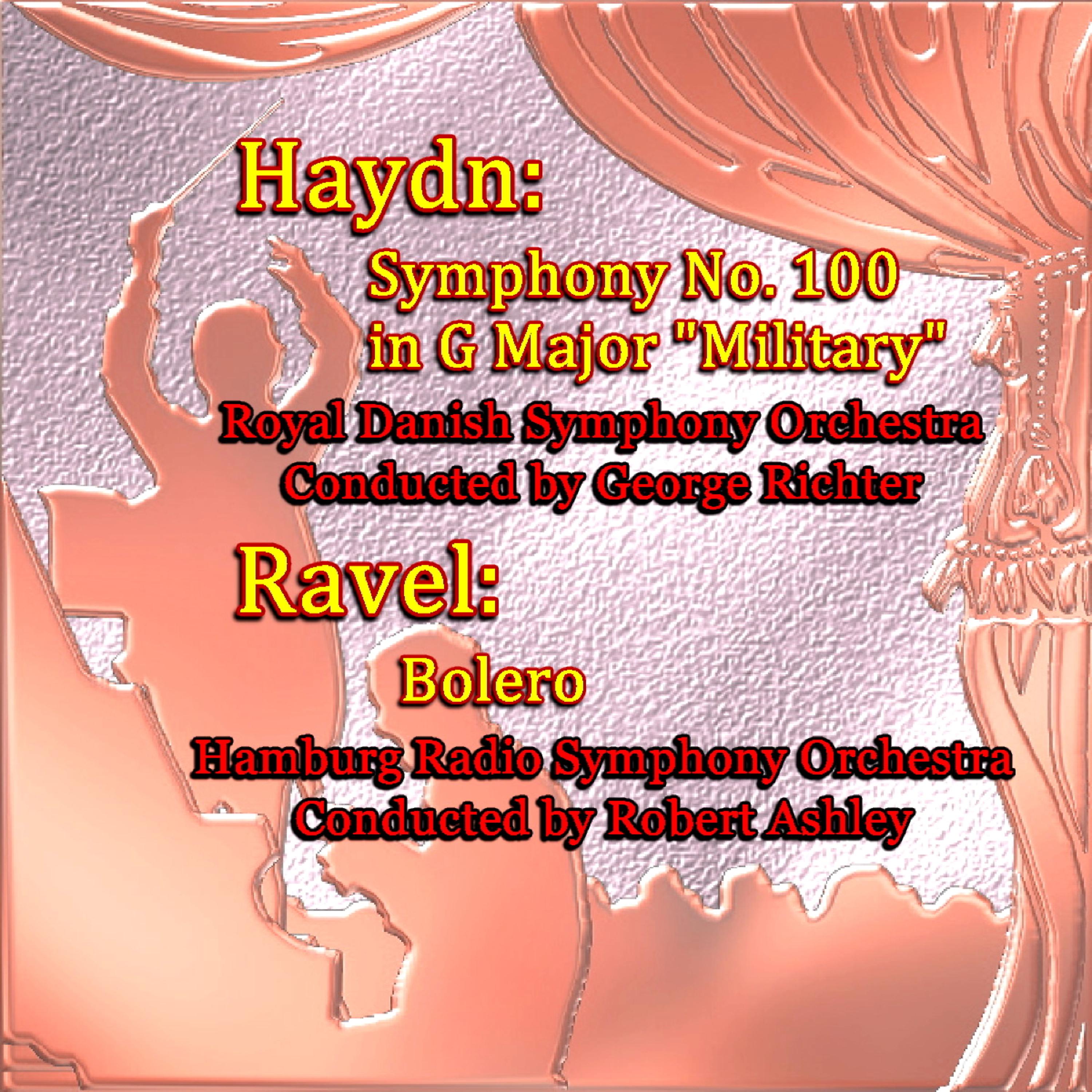 Постер альбома Haydn: Symphony No. 100 in G Major "Military" /  Ravel: Bolero