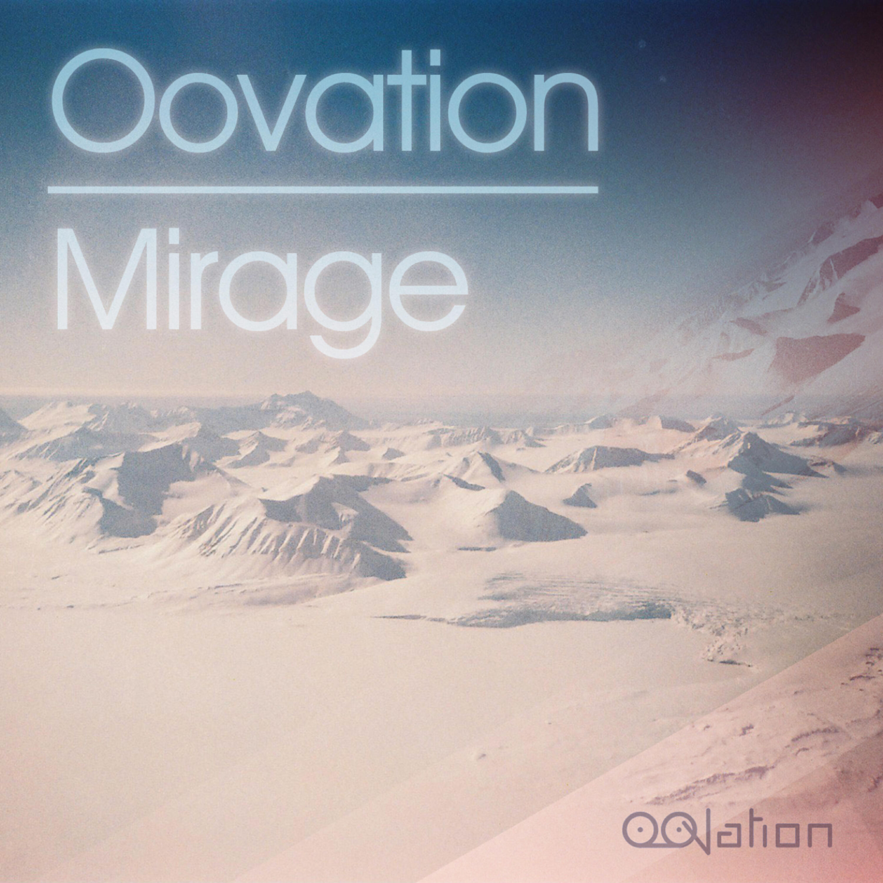 Oovation - Mirage (Hakan Ludvigson Remix)