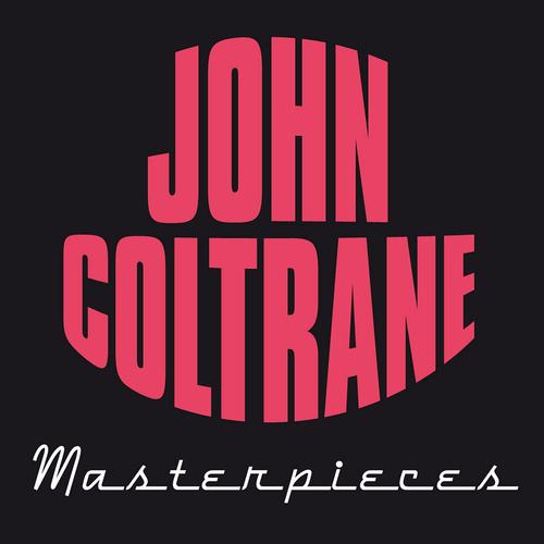 Постер альбома John Coltrane Masterpieces (Genius of Jazz)