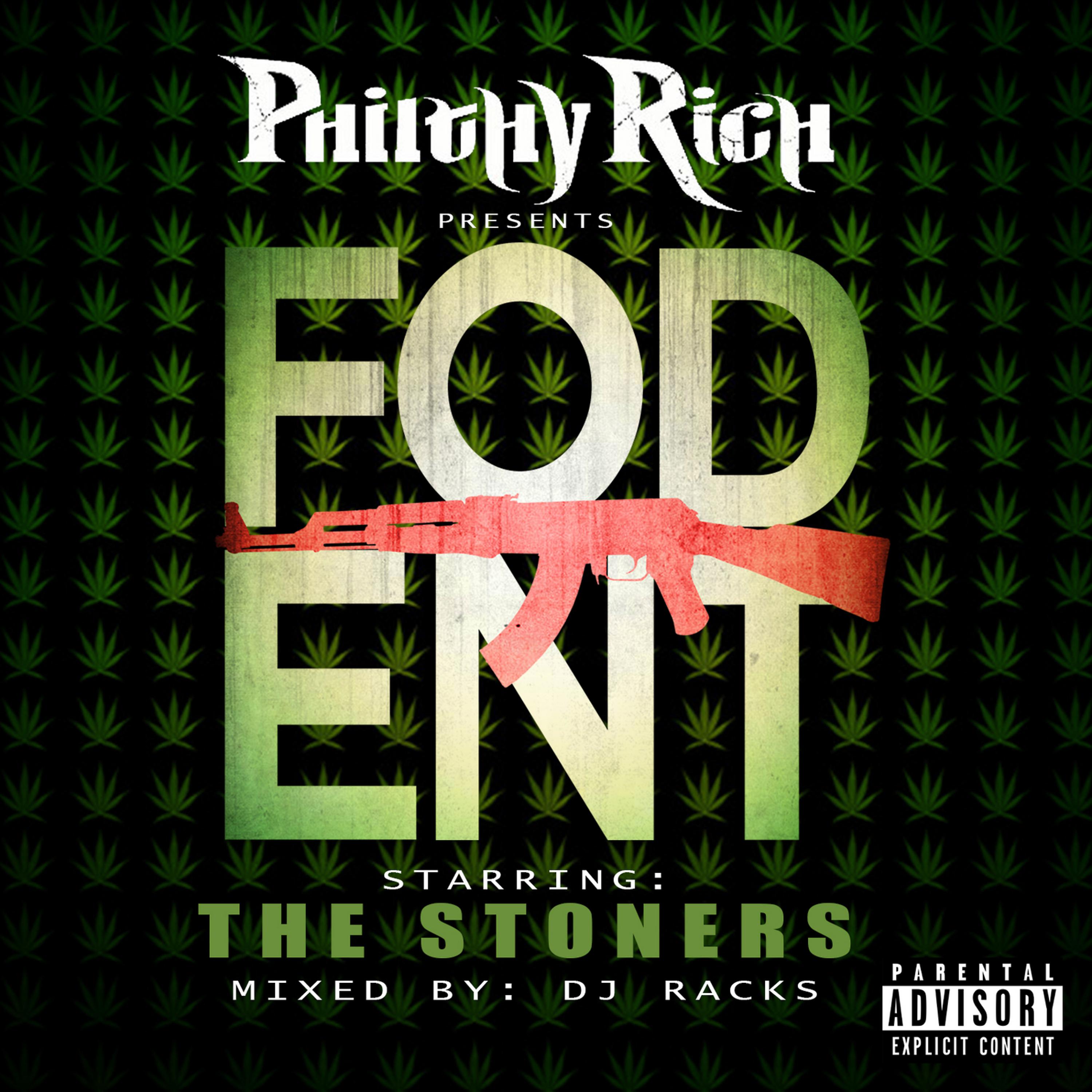 Постер альбома Philthy Rich Presents FOD Ent