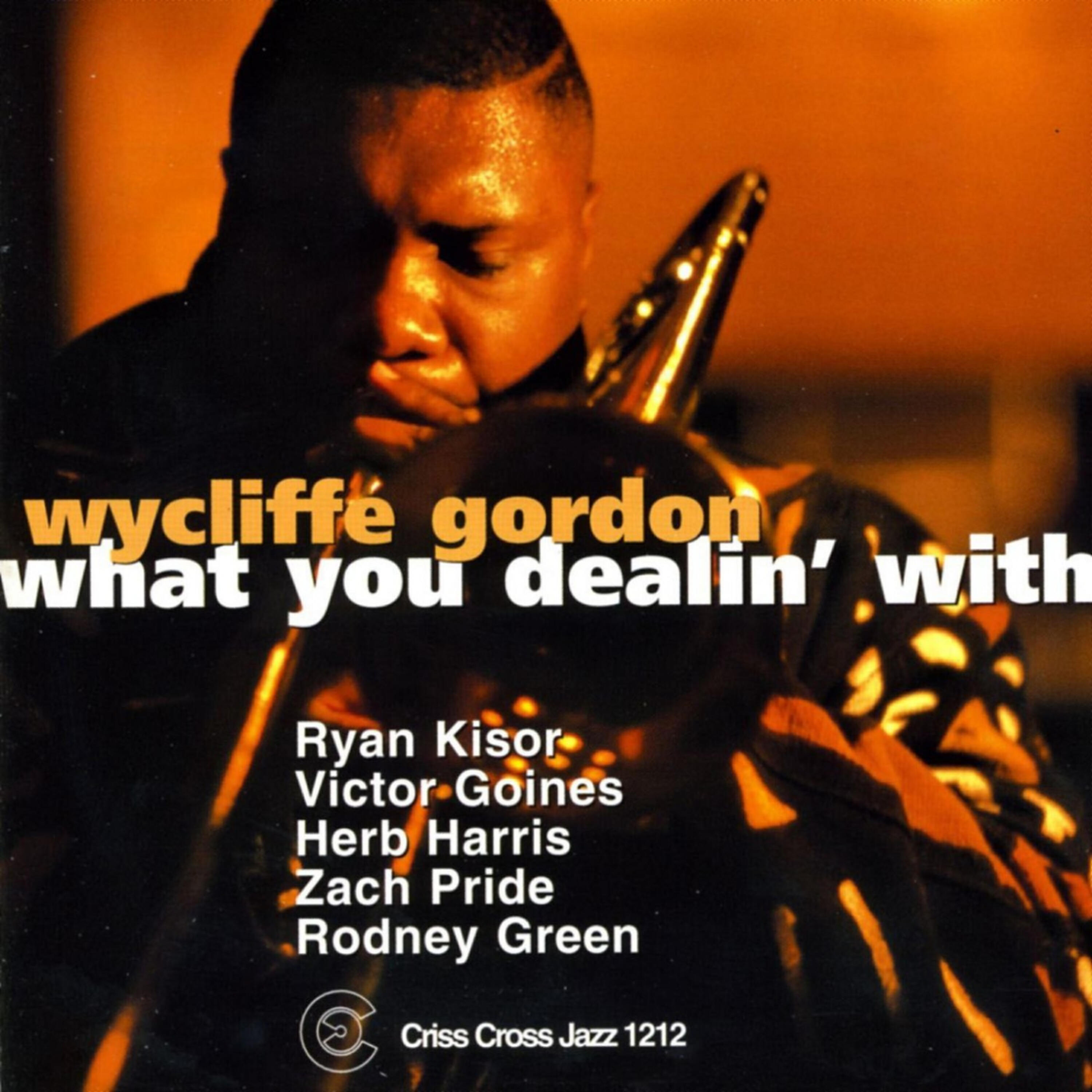 Wycliffe Gordon - Pretty Little Girl