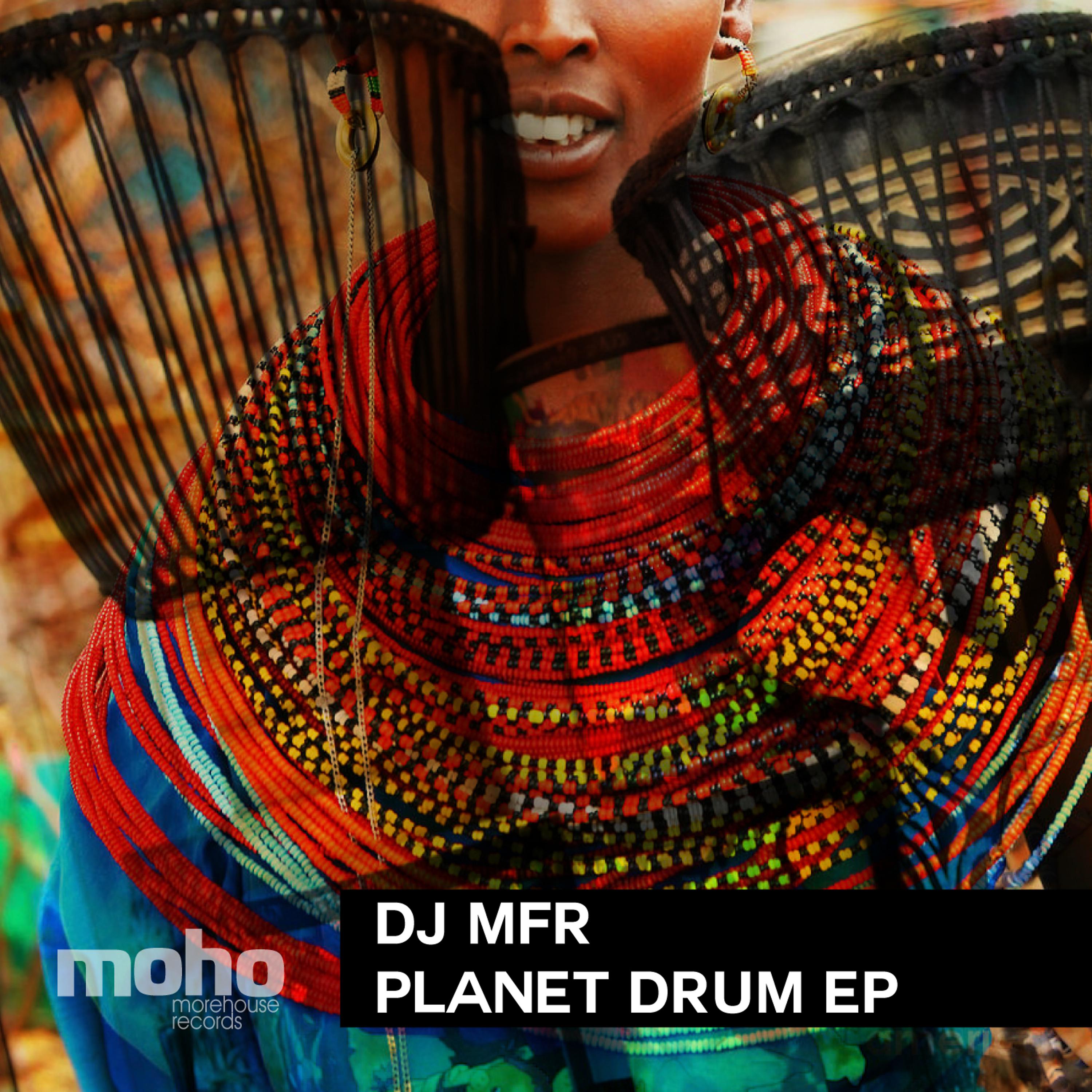 Постер альбома Planet Drum EP