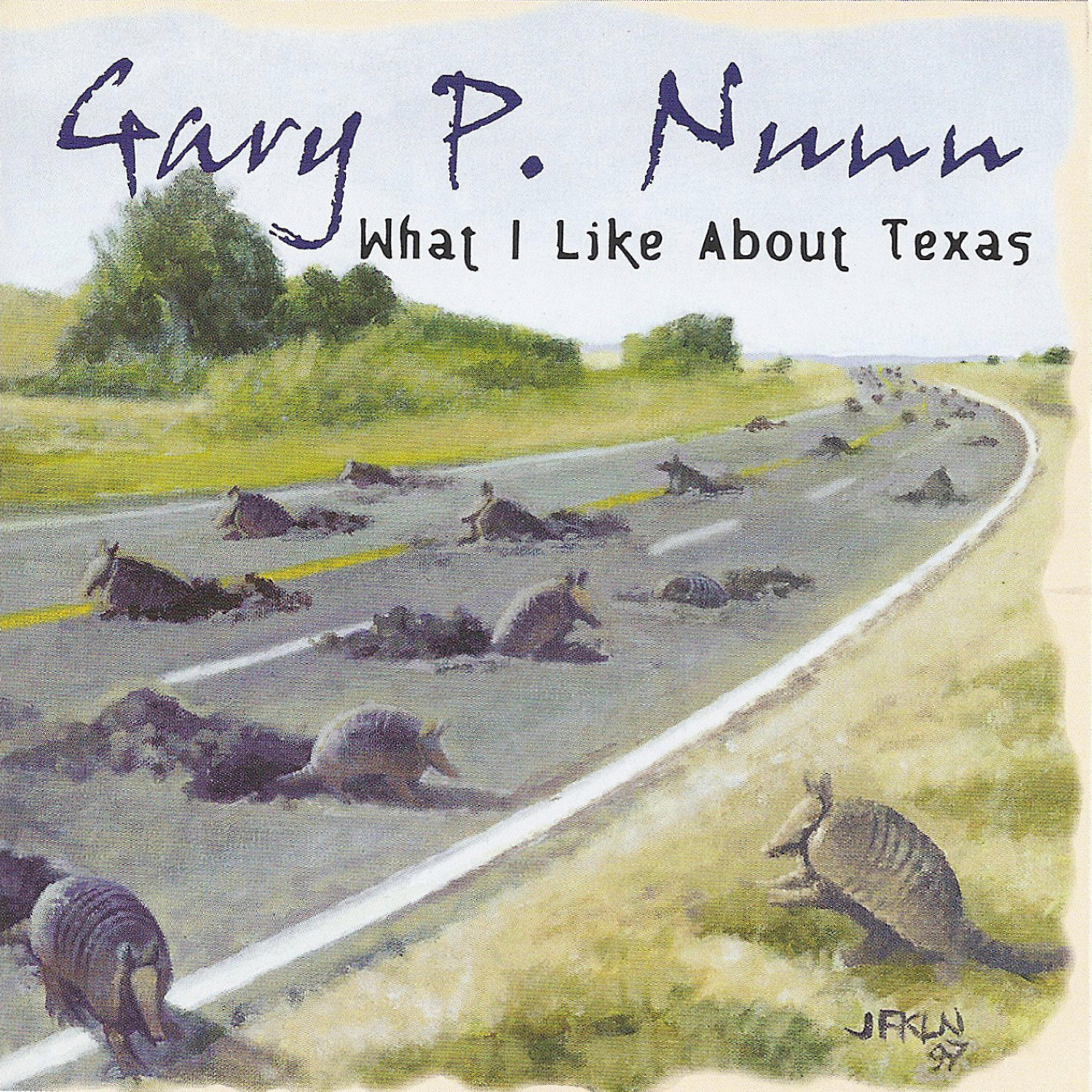 Gary P. Nunn - Austin Pickers