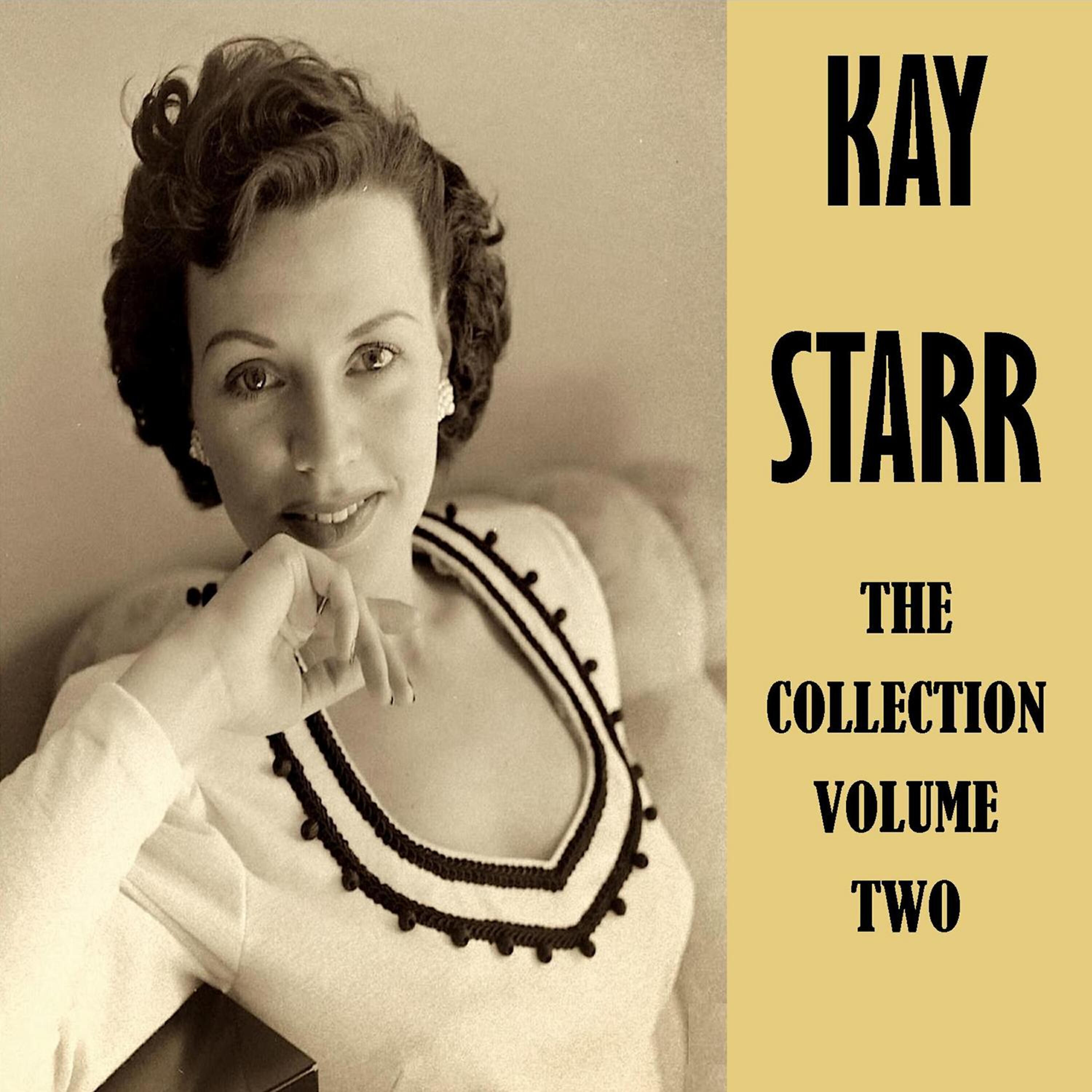 Kay Starr - It Will Have to Do (Until the Real Thing Comes Along)