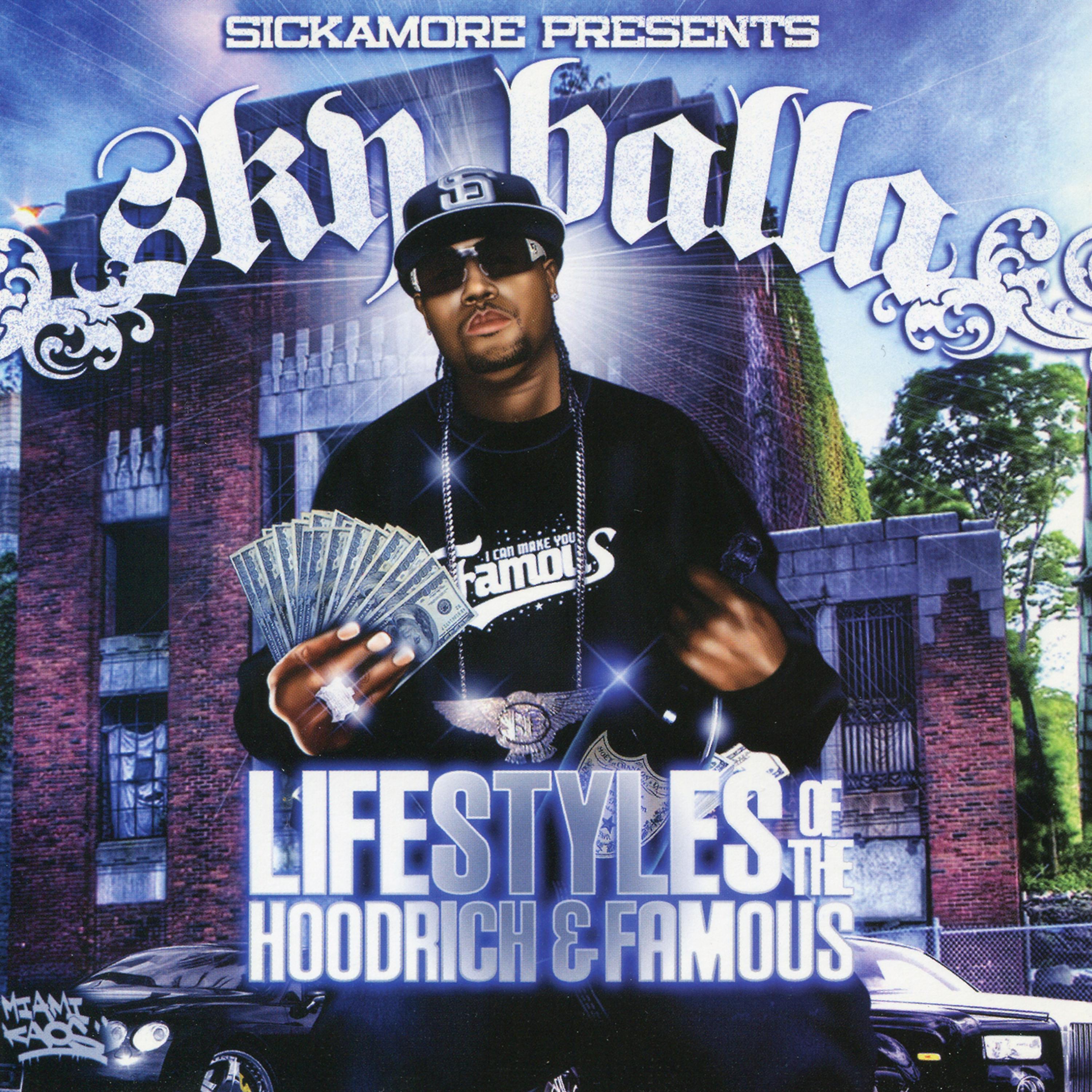 Постер альбома Lifestyle of the Hoodrich & Famous