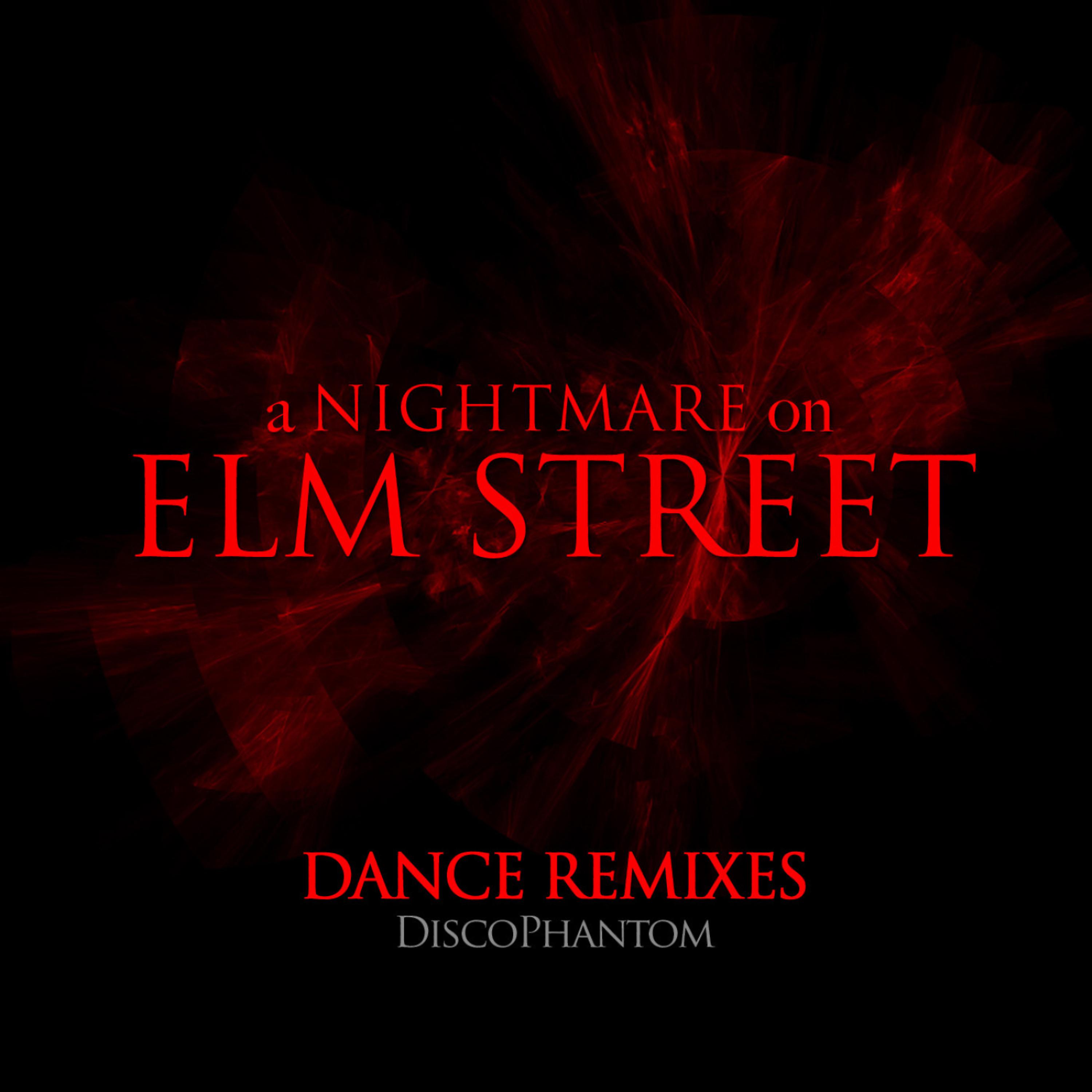 Постер альбома A Nightmare on Elm Street Dance Remixes