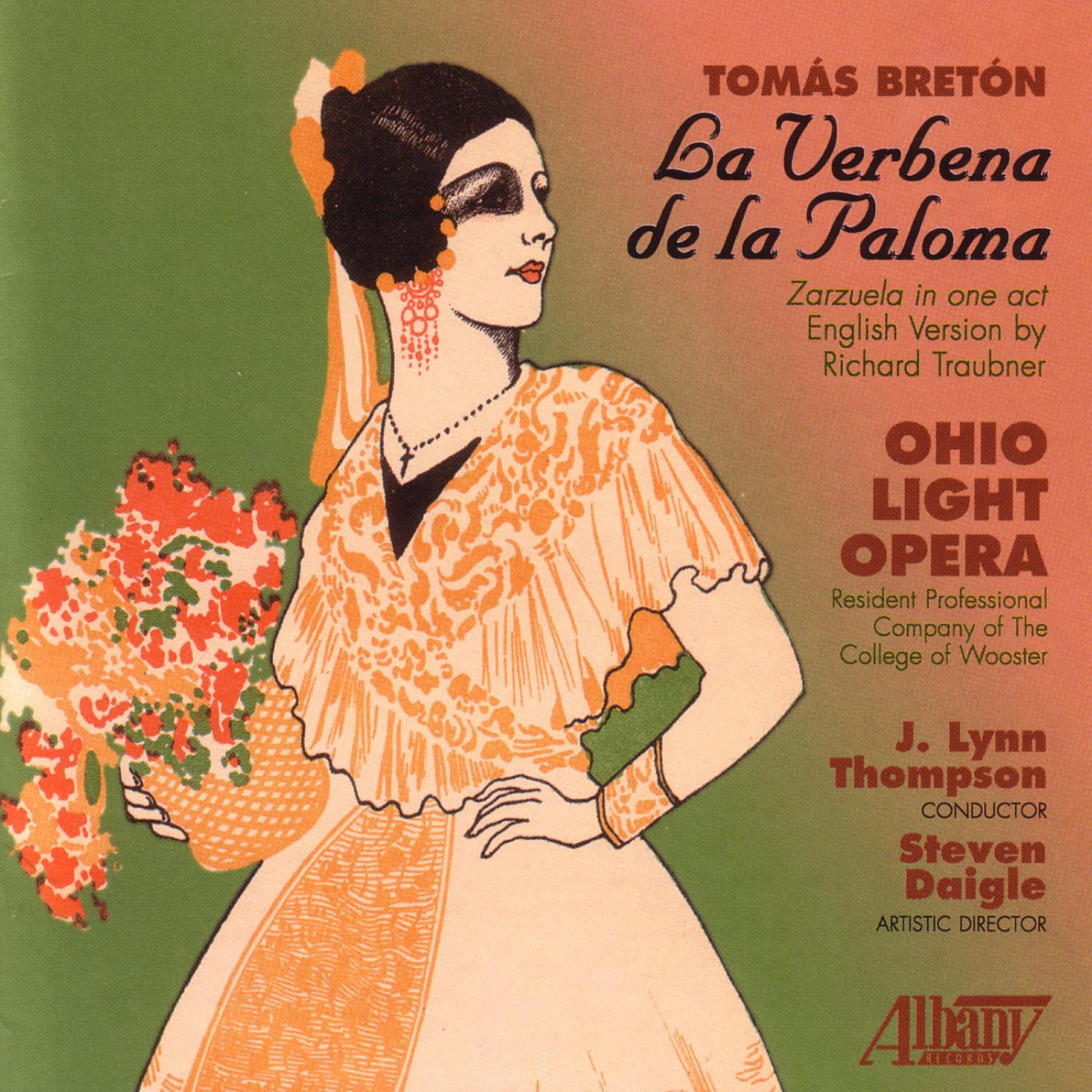 Ohio Light Opera - The Festival of Our Lady of the Dove: Seguidillas: To greet our Lady of la Paloma