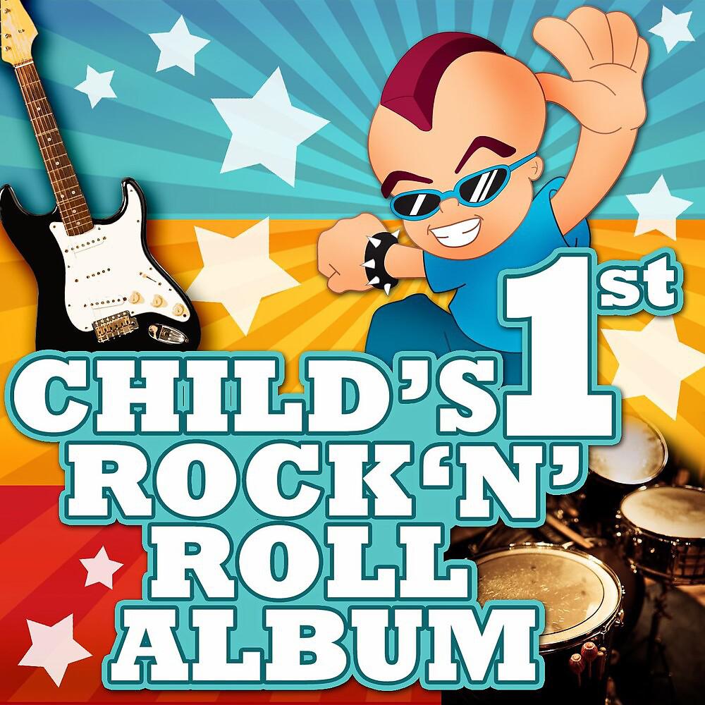 Постер альбома Child's First Rock 'N' Roll Album