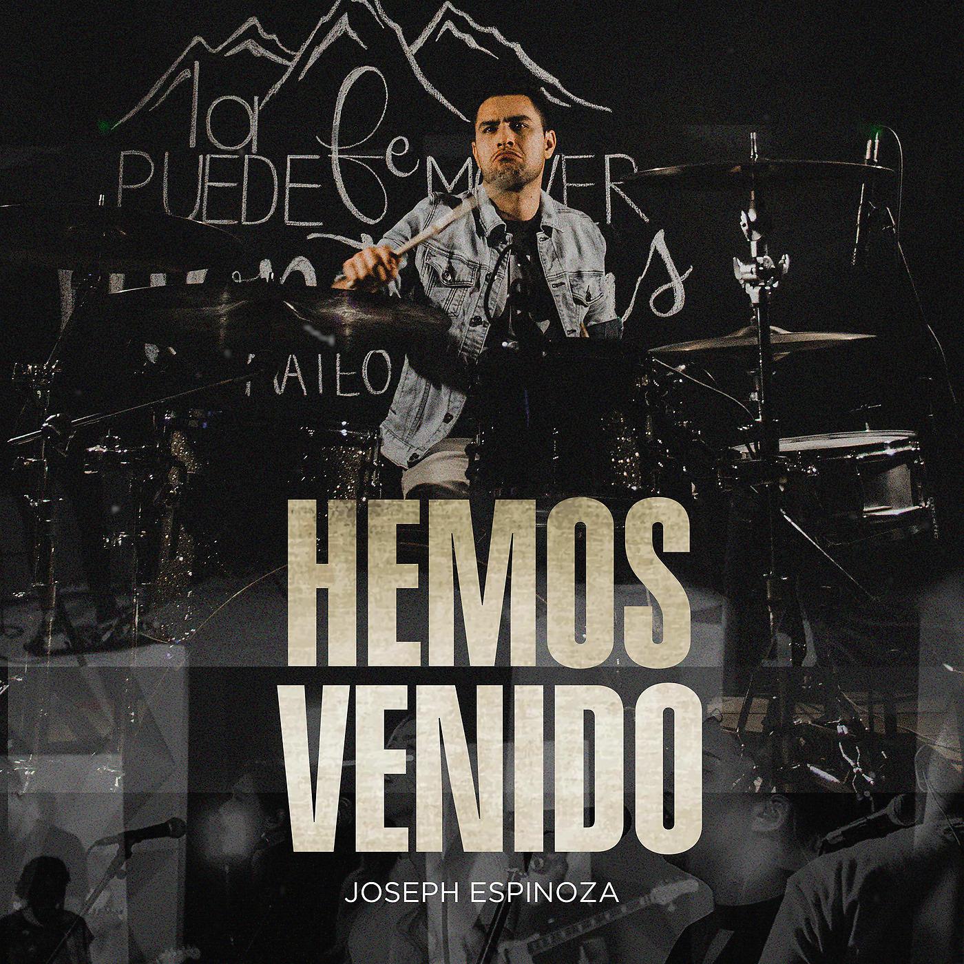 Постер альбома Hemos Venido