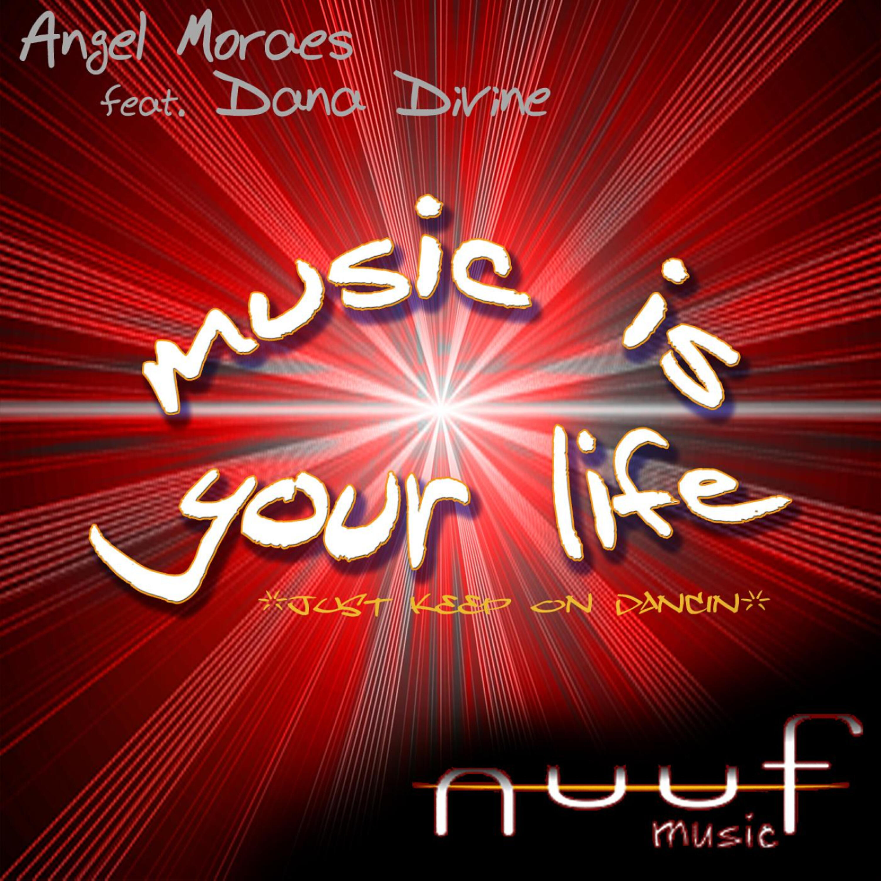 Angel Moraes - Music Is Your Life MHC Dub Mix