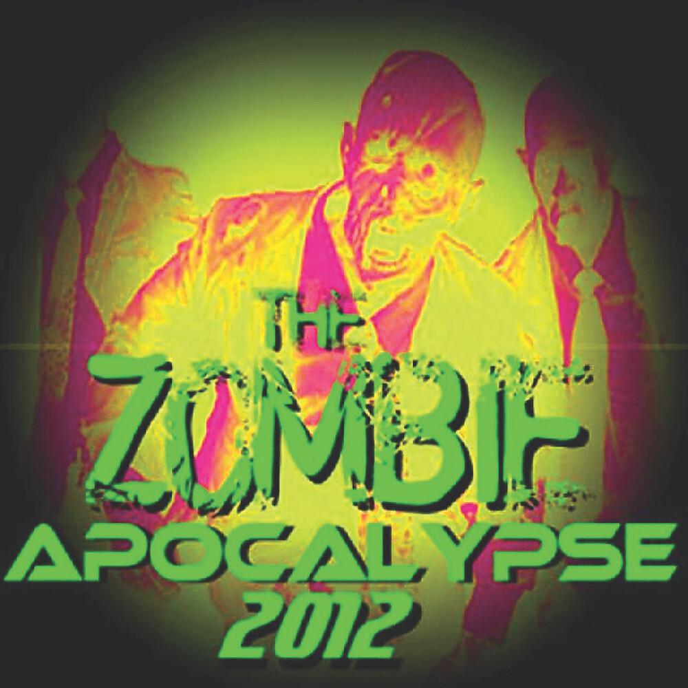 Постер альбома The Zombie Apocalypse 2012
