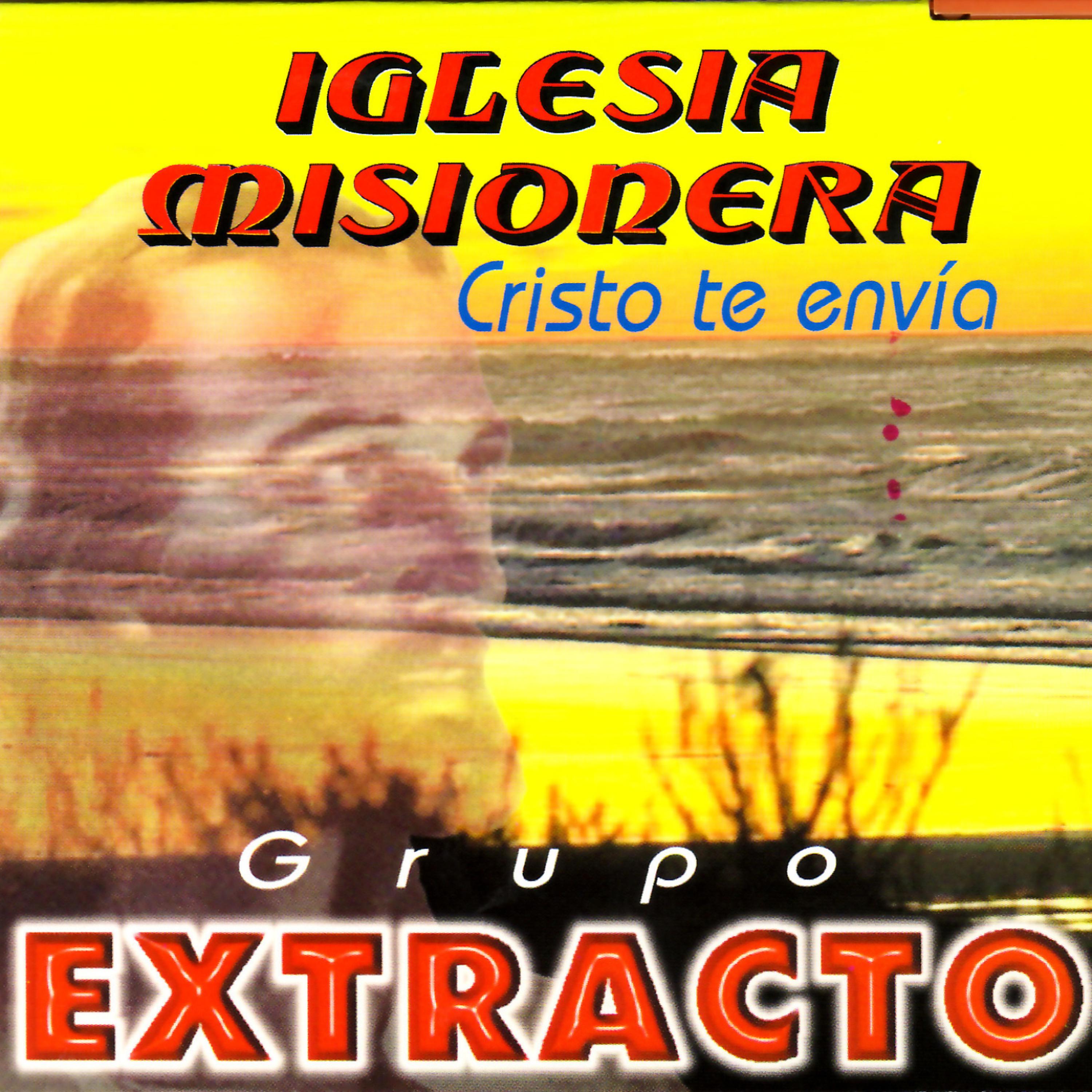 Grupo Extracto - Jubiloso Con el Señor