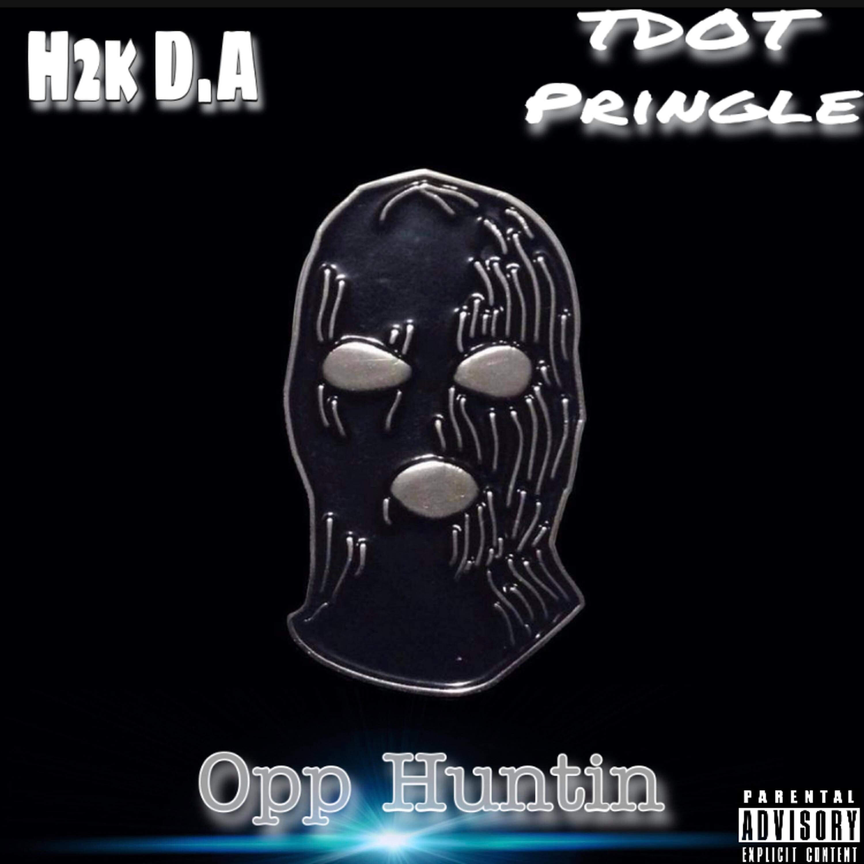TDot Pringle - Opp Huntin