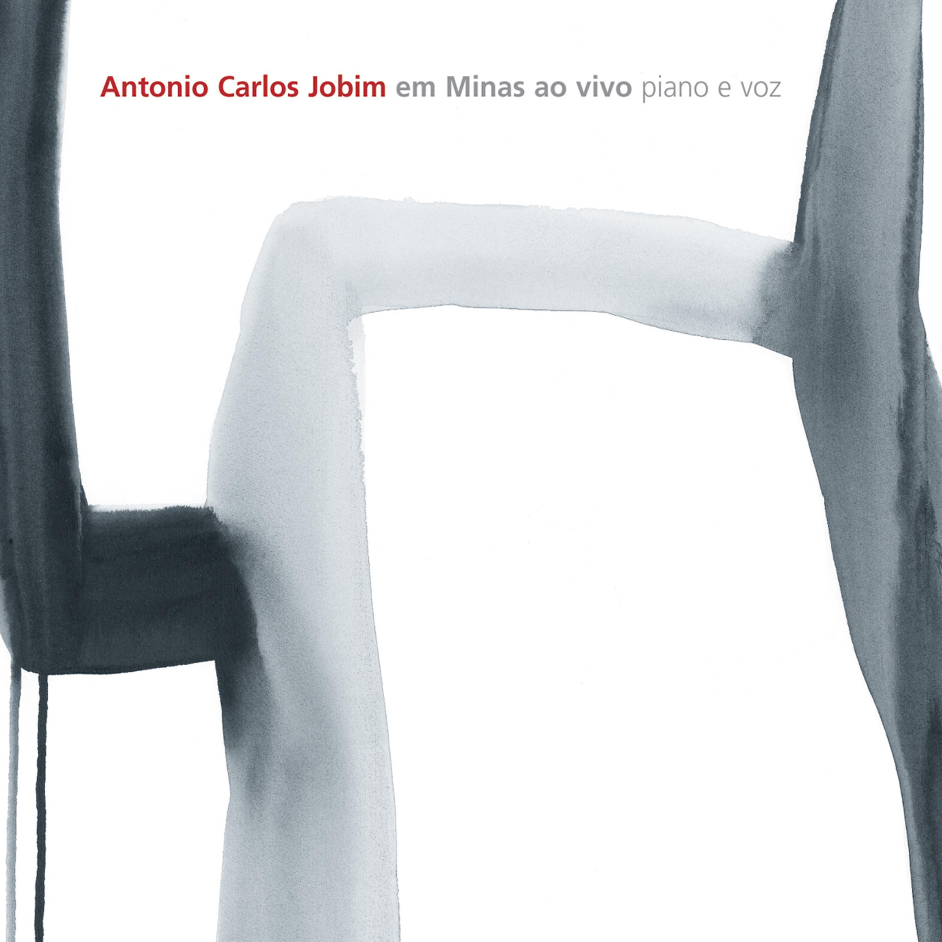 Постер альбома Antonio Carlos Jobim Em Minas Ao Vivo - Piano e Voz