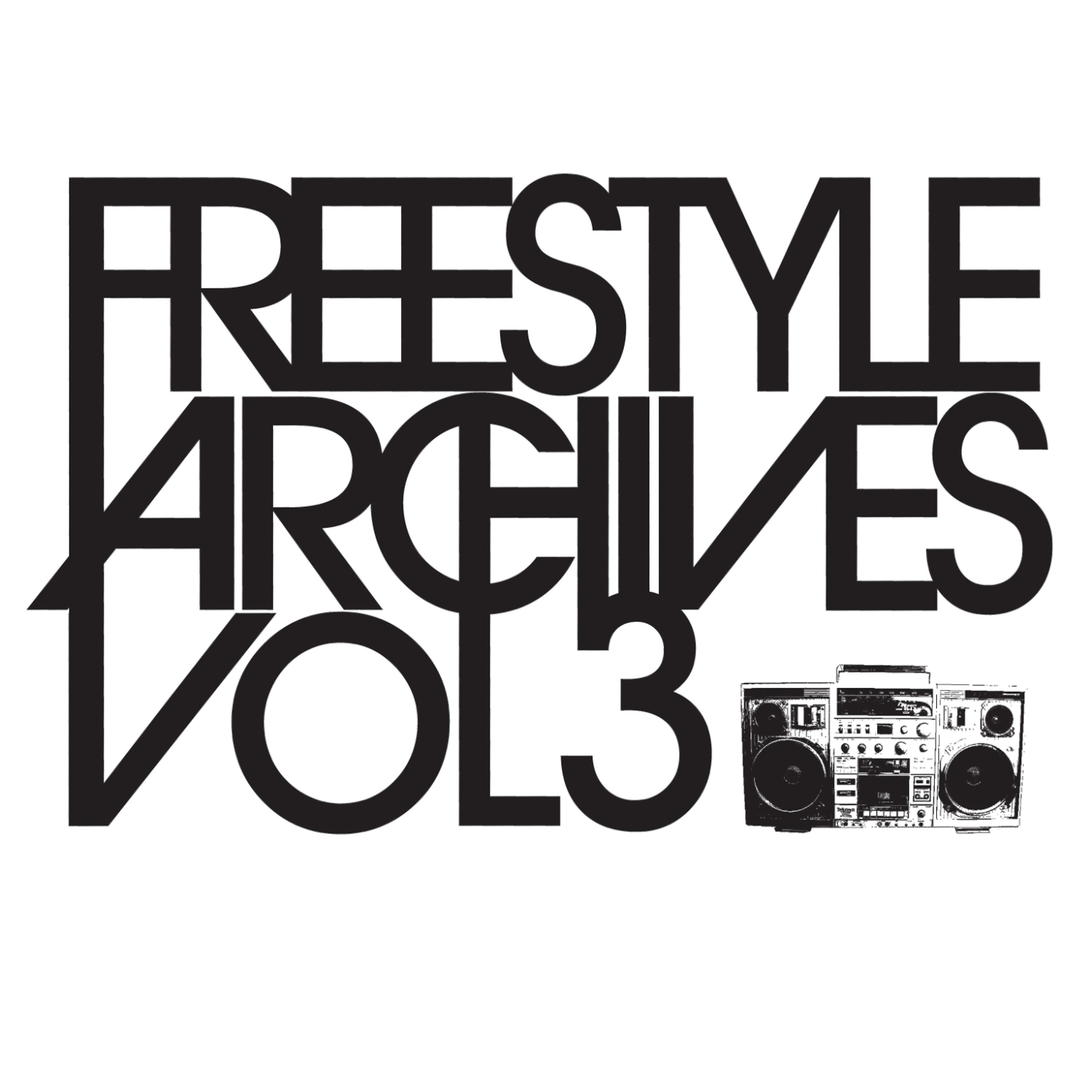Постер альбома Freestyle Archives Vol. 3