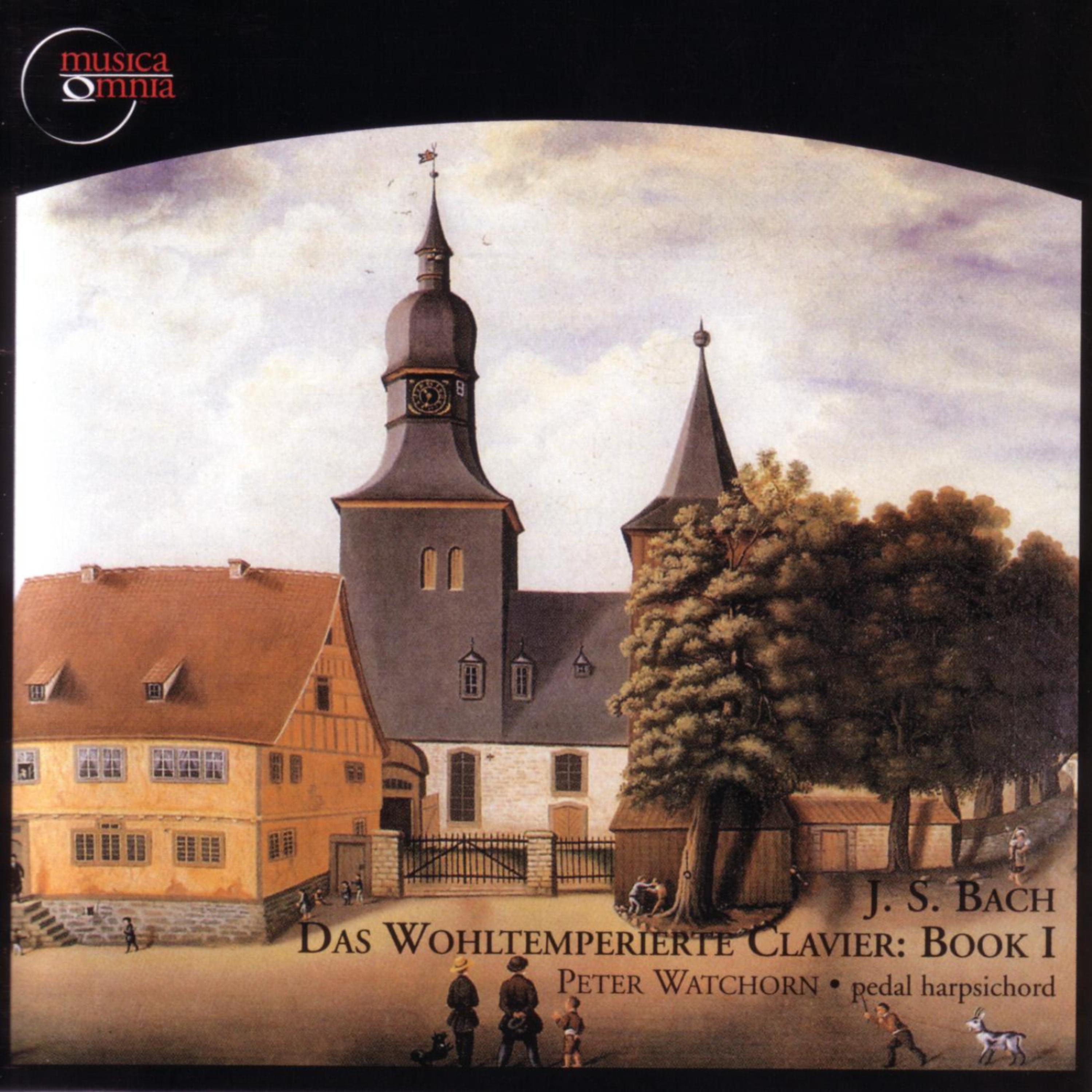 Постер альбома Das Wohltemperierte Clavier - Book 1, 1722 / BWV 846-869