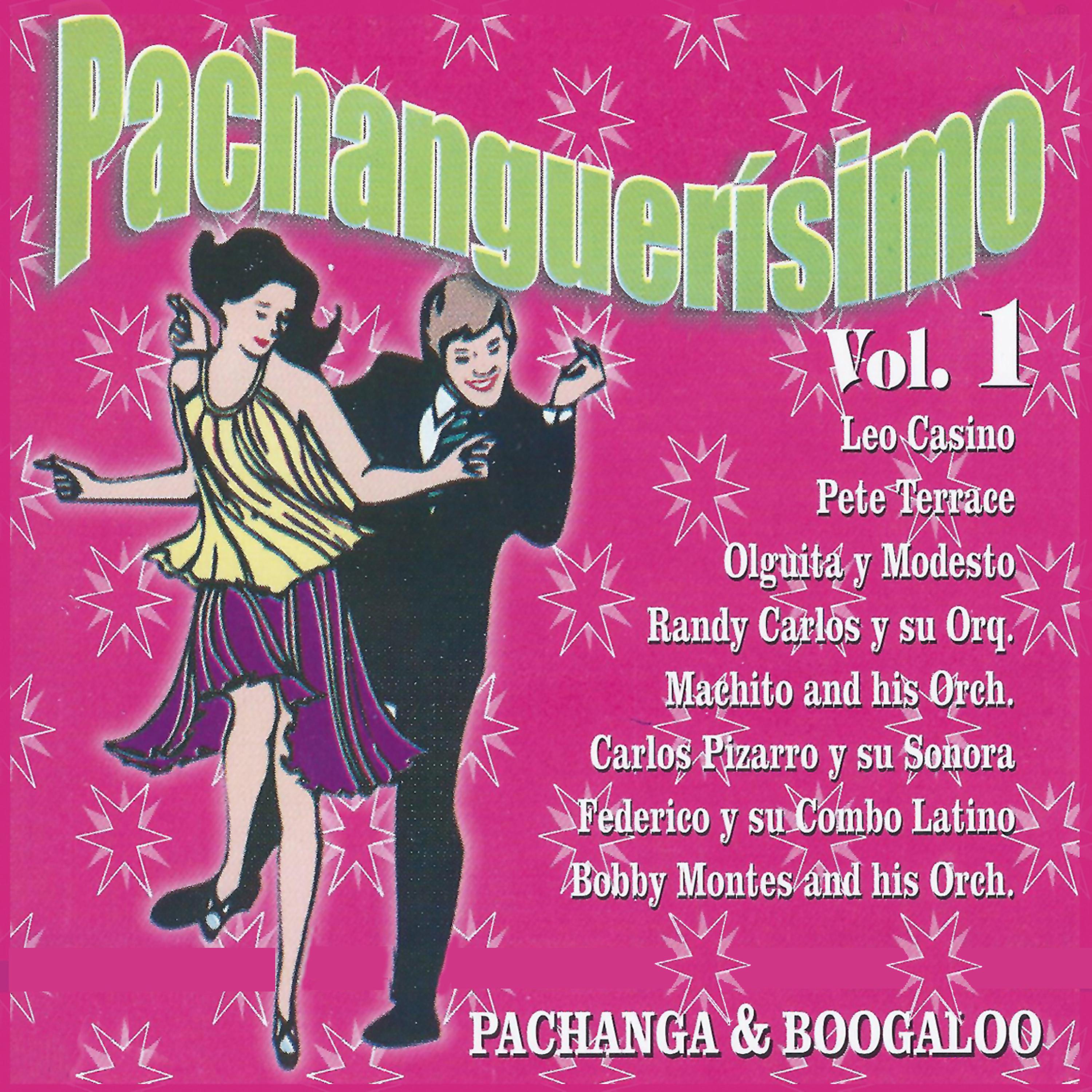 Постер альбома Pachanguerisimo, Vol. 1