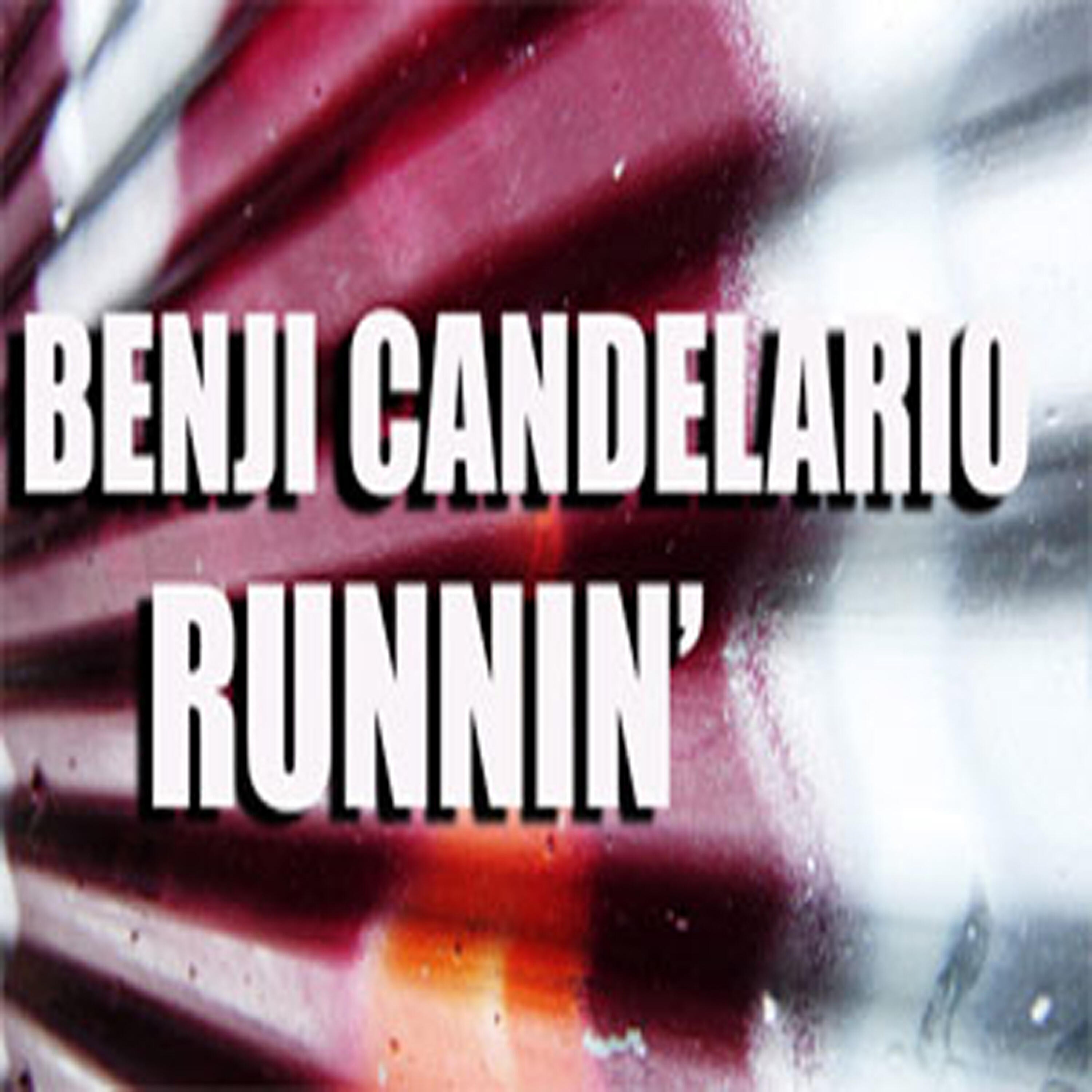 Benji Candelario - Runnin (EWF Dub)