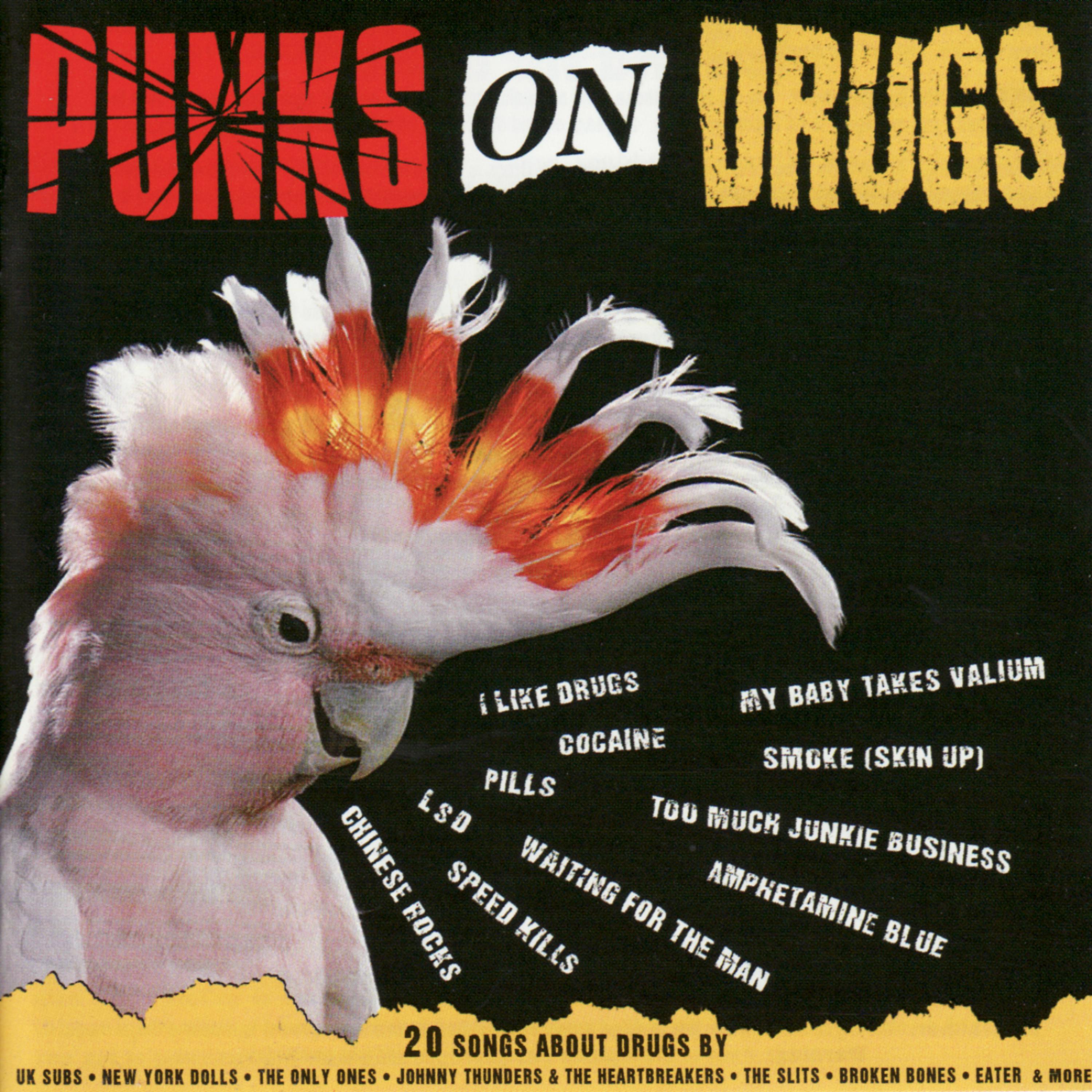 Постер альбома Punks On Drugs