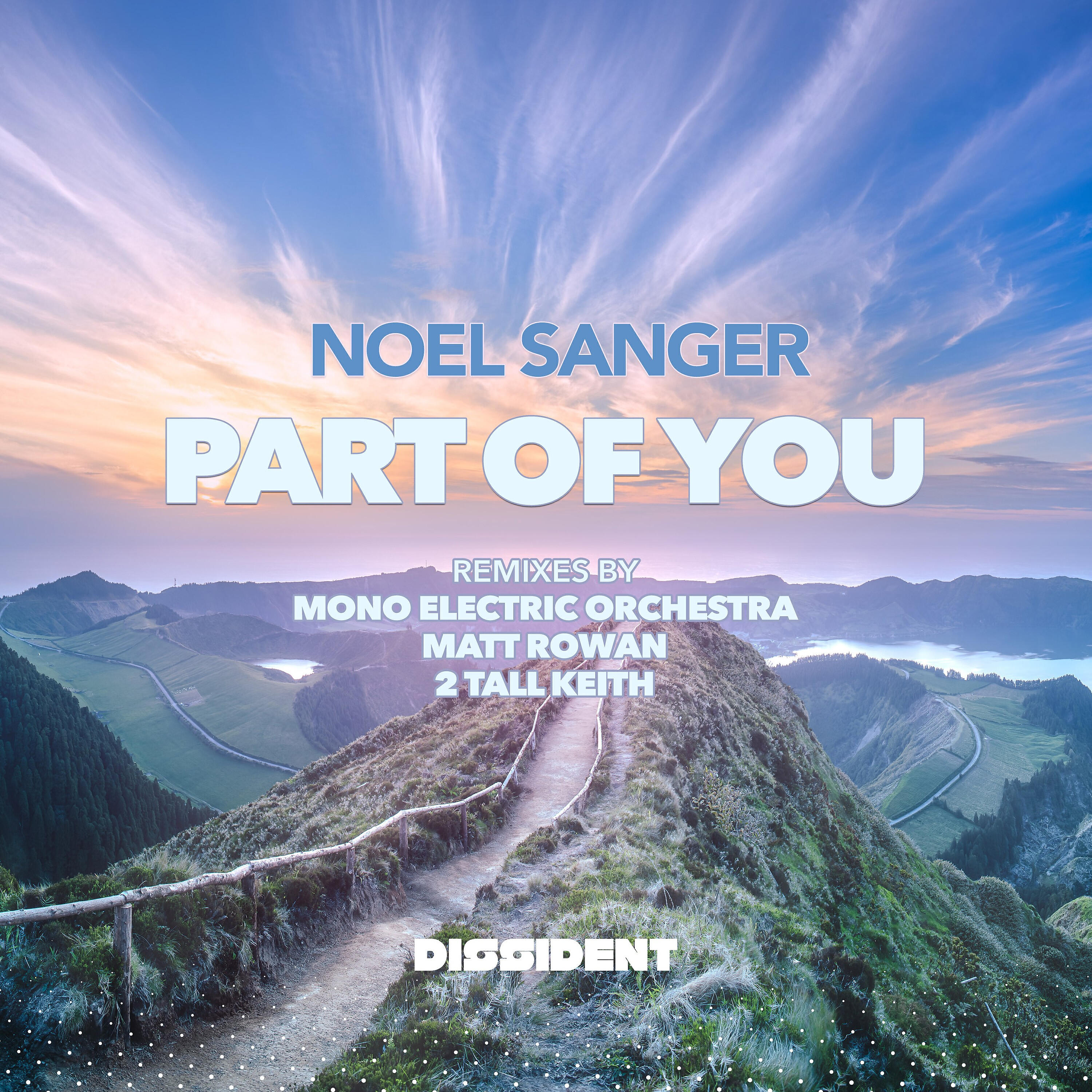 Noel Sanger - Part of You (2 Tall Keith Remix)