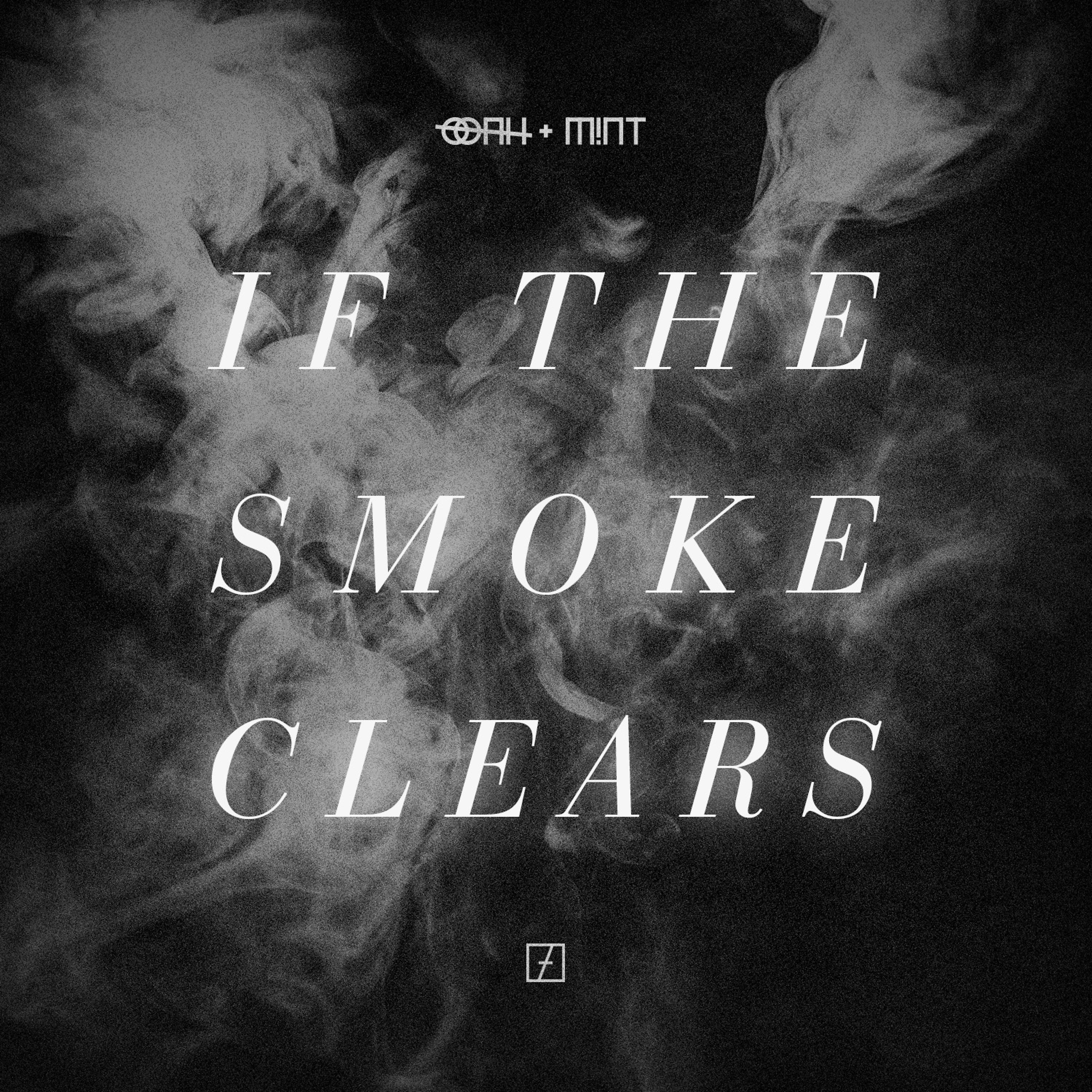 Постер альбома If the Smoke Clears