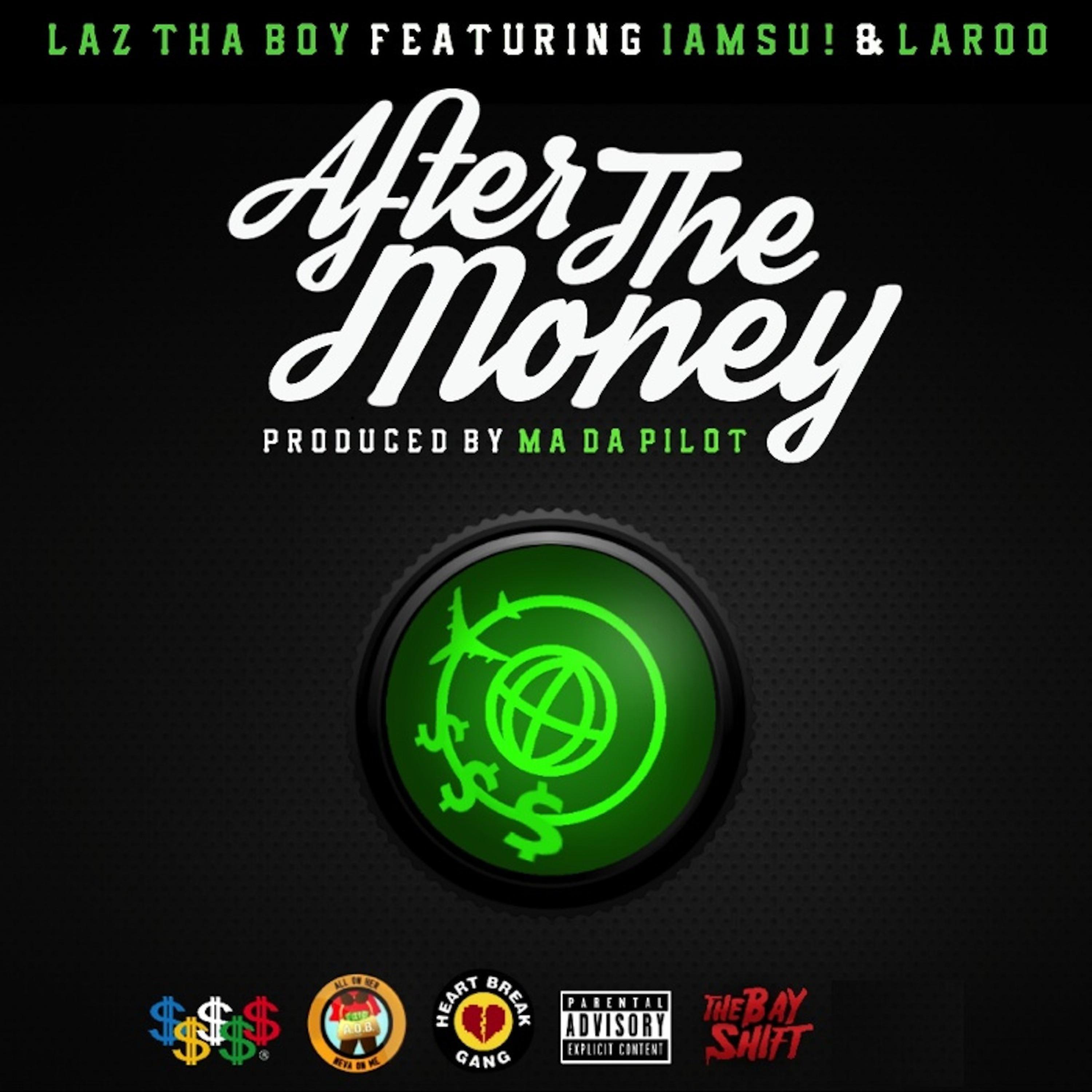 Постер альбома After the Money (feat. Iamsu! & Laroo)