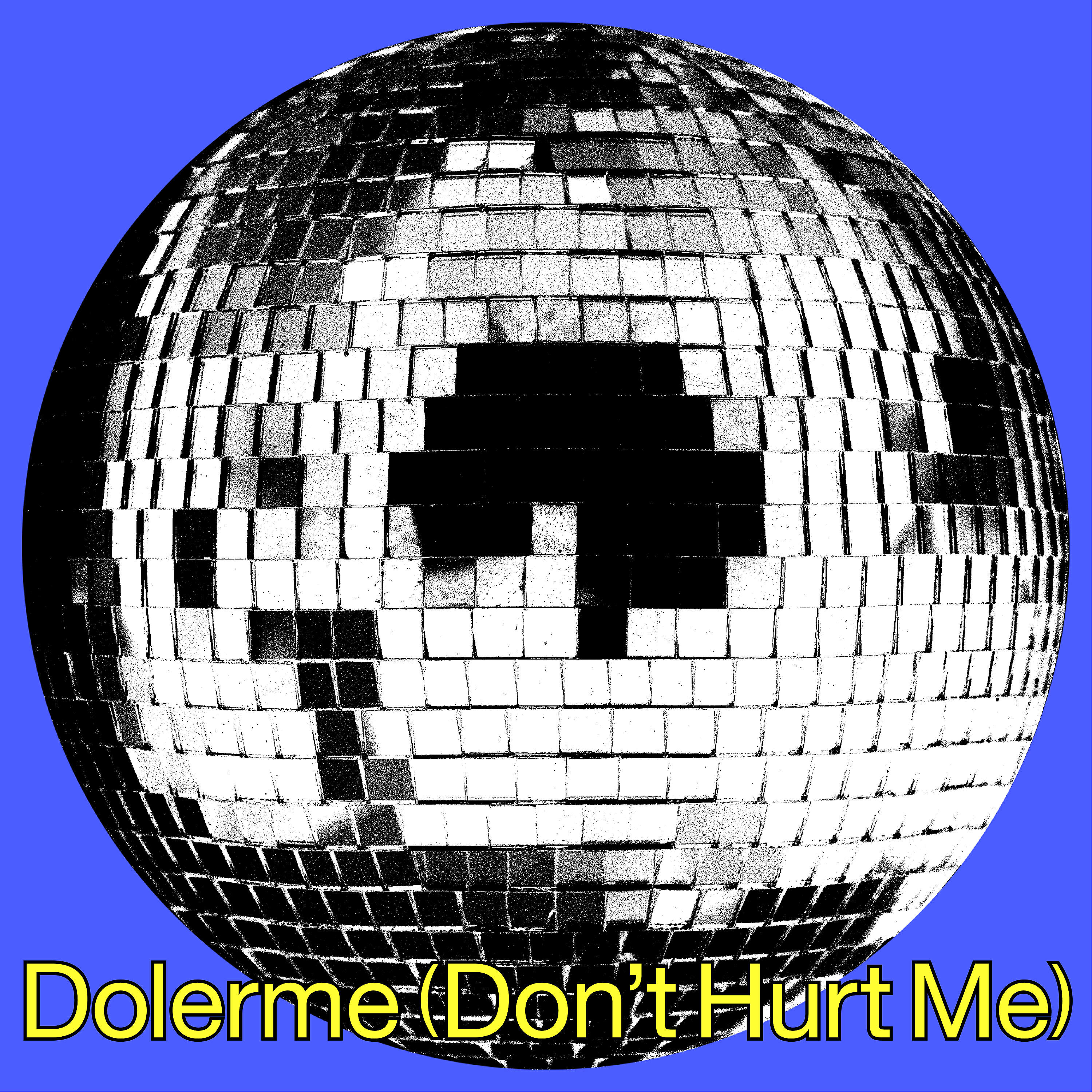 EJ Marais - Dolerme (Don't Hurt Me)