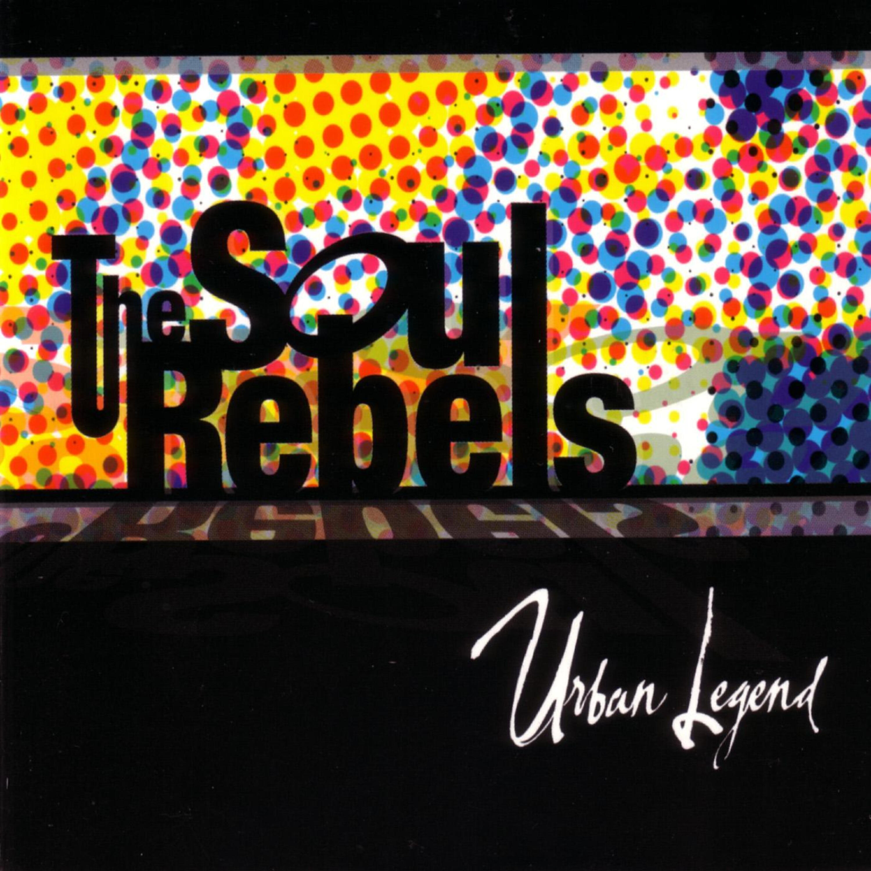 The Soul Rebels - Get Freaky